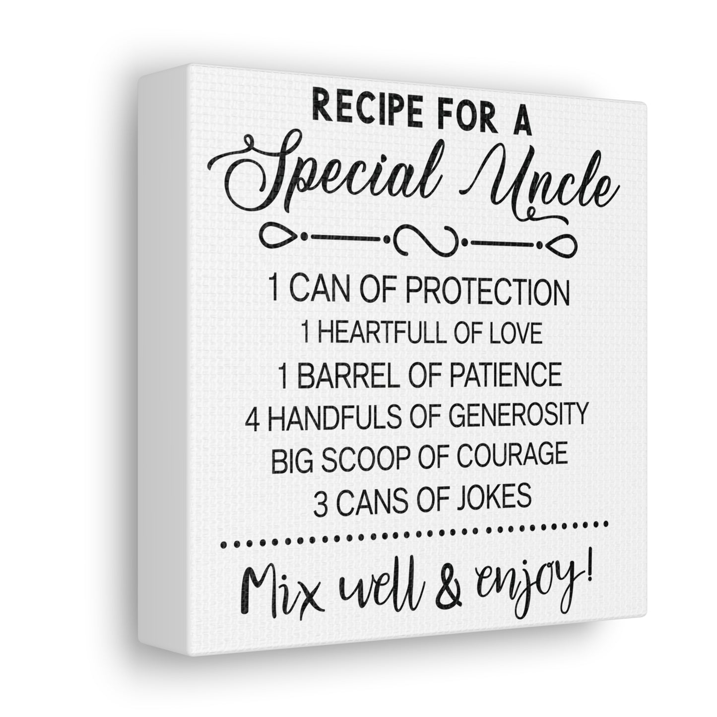 Special Uncle Recipe | Canvas Gallery Wrap | White Background