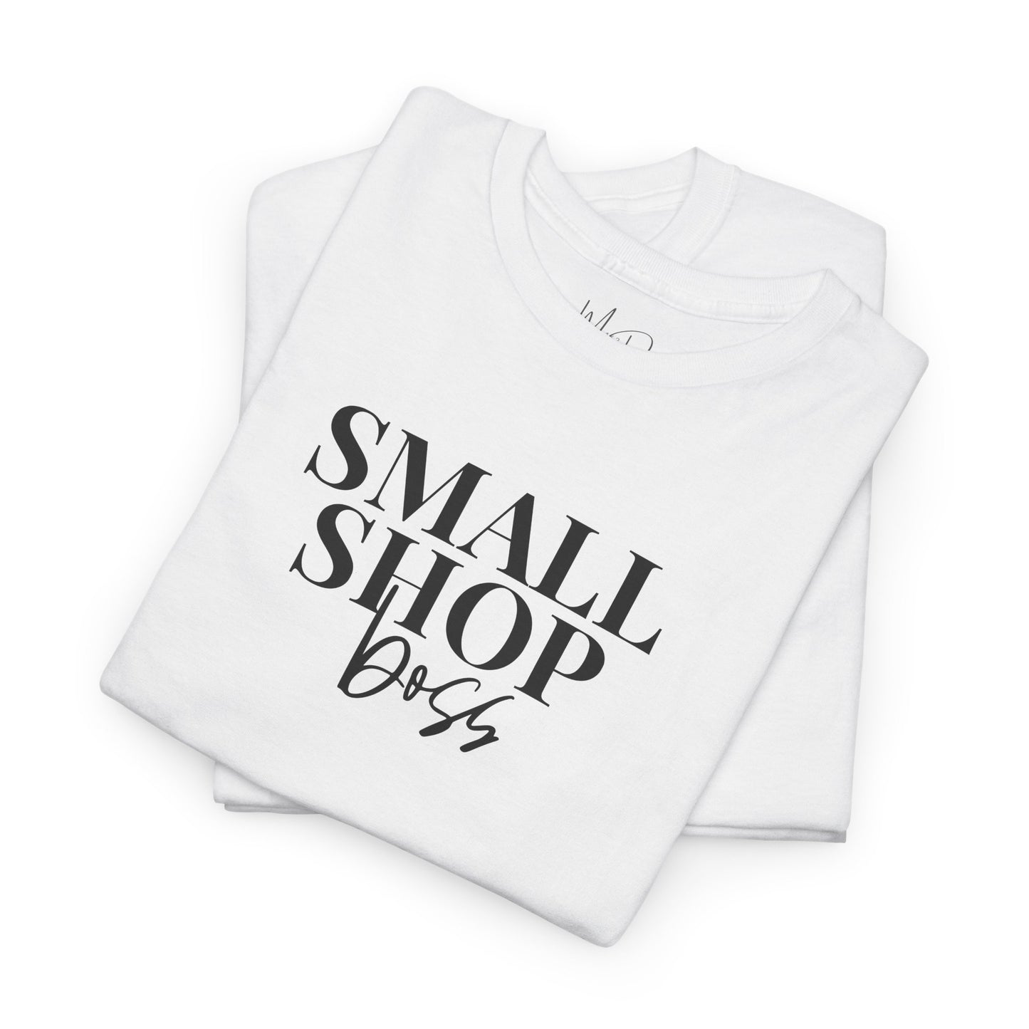 Small Shop Boss | T-Shirt