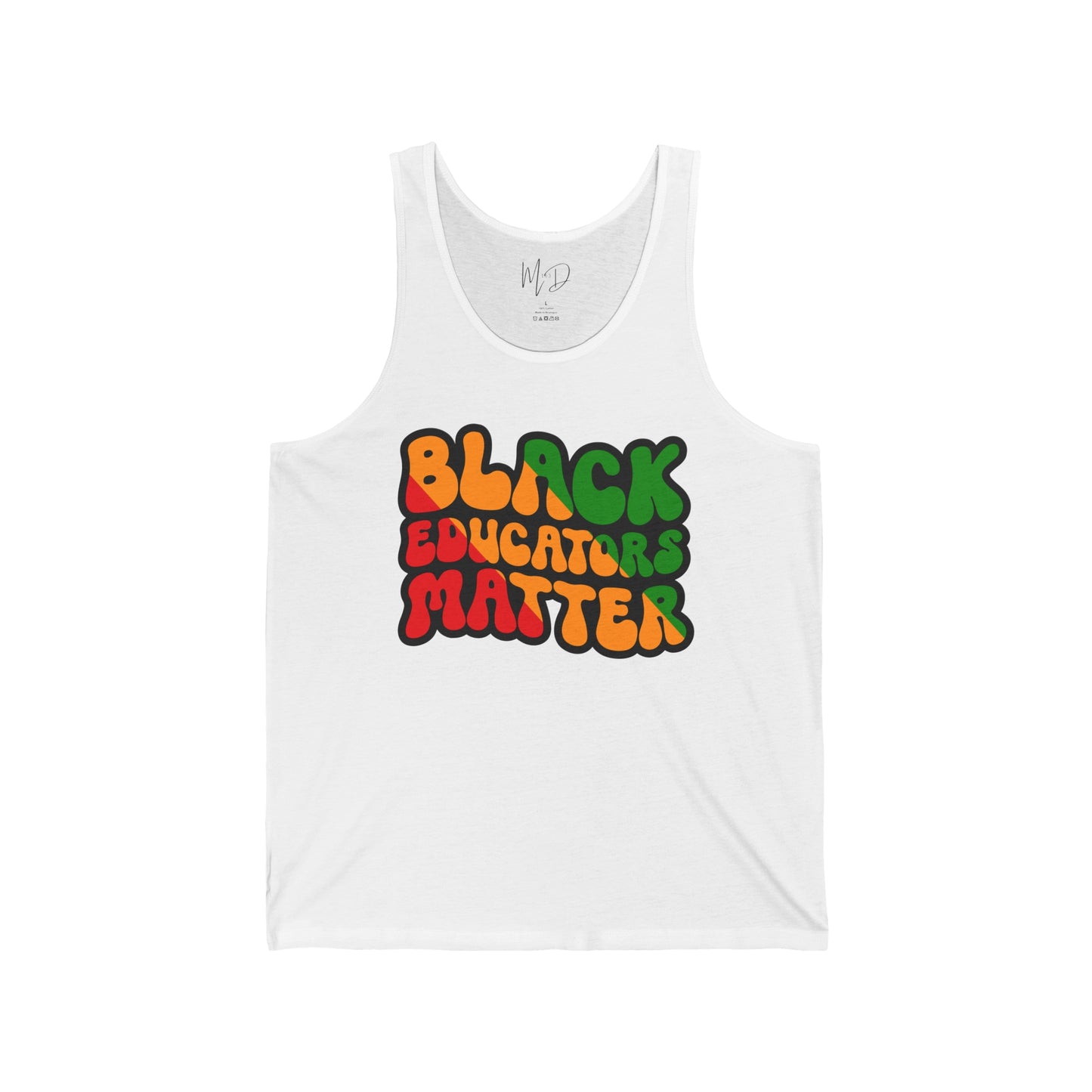 Black Educators Matter Tank Top Unisex (Version 3)