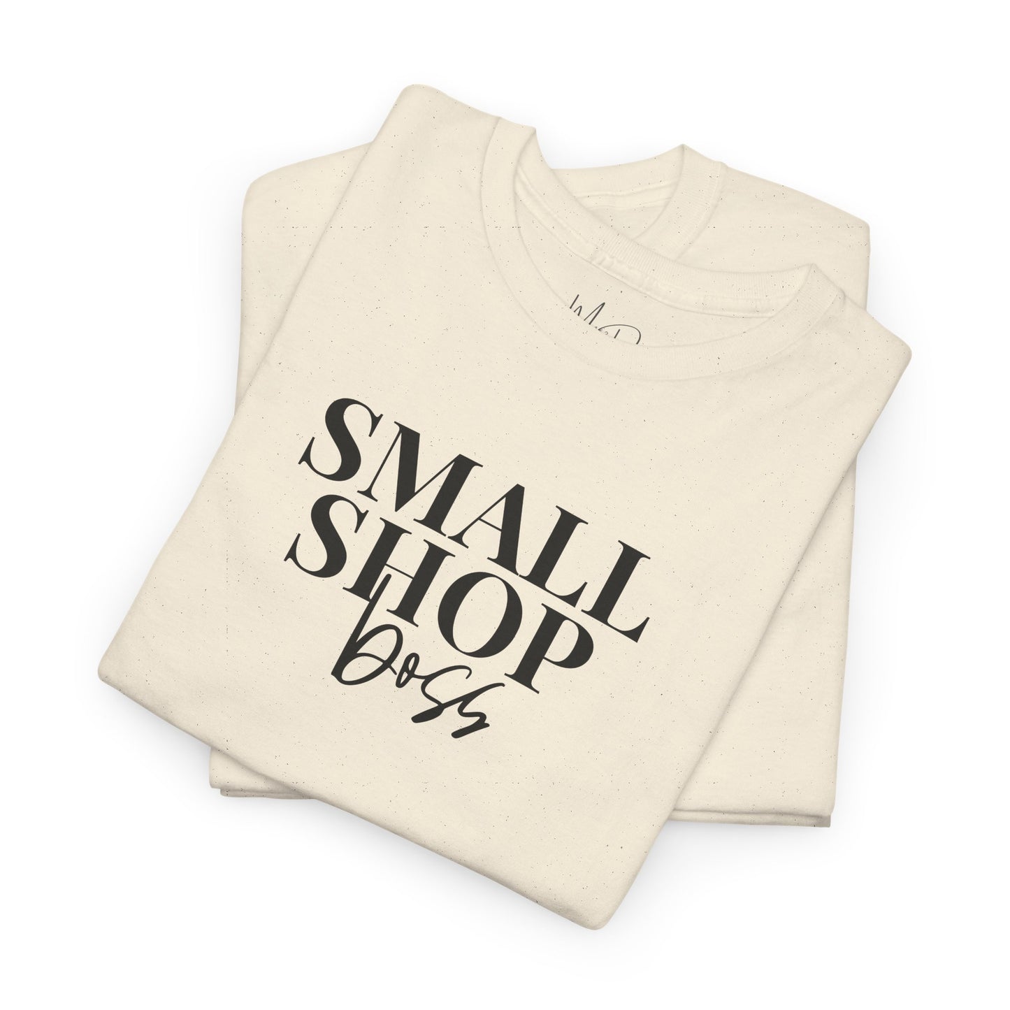 Small Shop Boss | T-Shirt