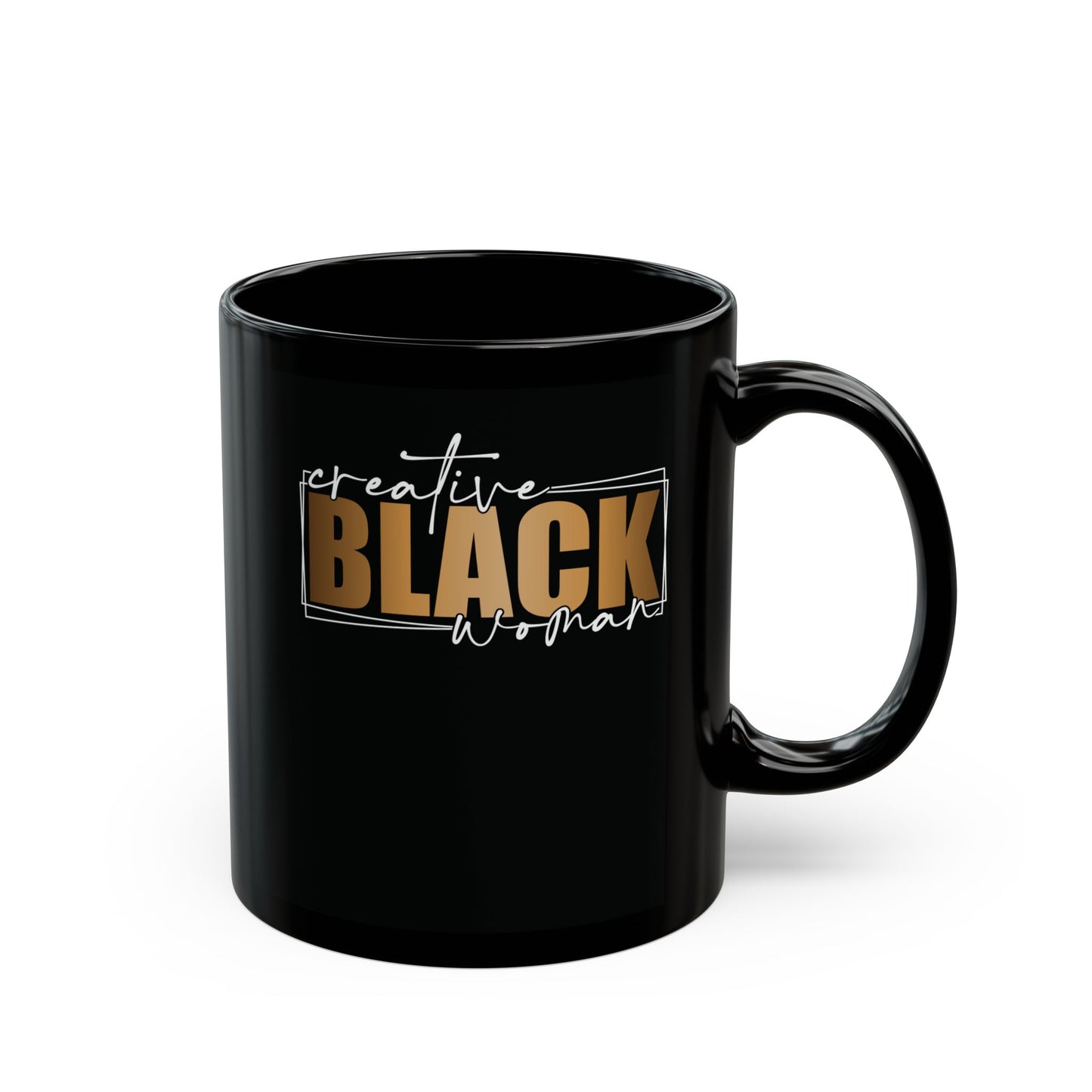 Creative Black Women | 11oz or 15 oz Mug| Black