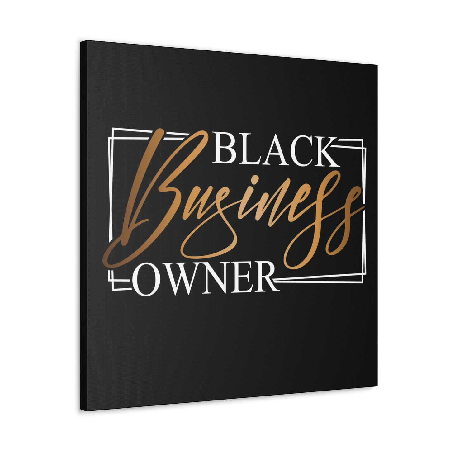Black Business Owner | Canvas Gallery Wrap | Black Background