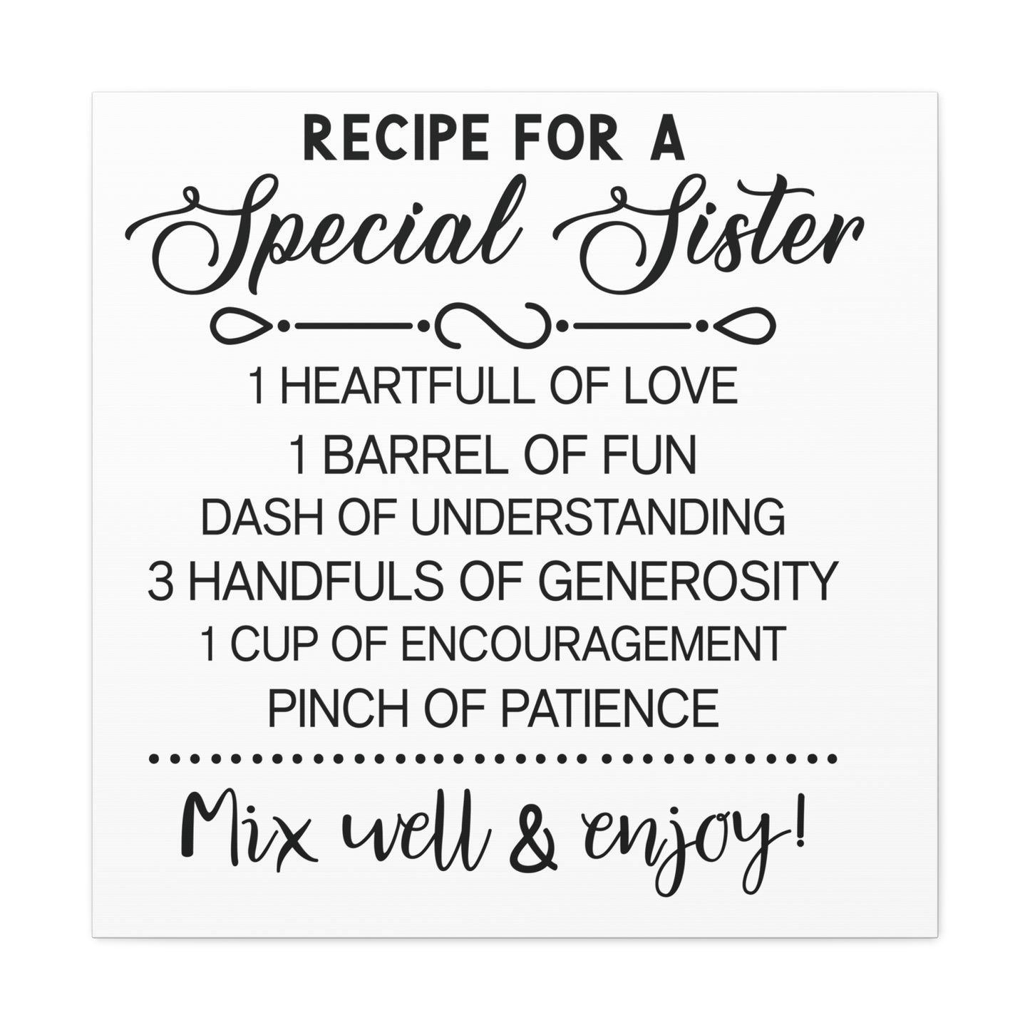 Special Sisters Recipe | Canvas Gallery Wrap | White Background