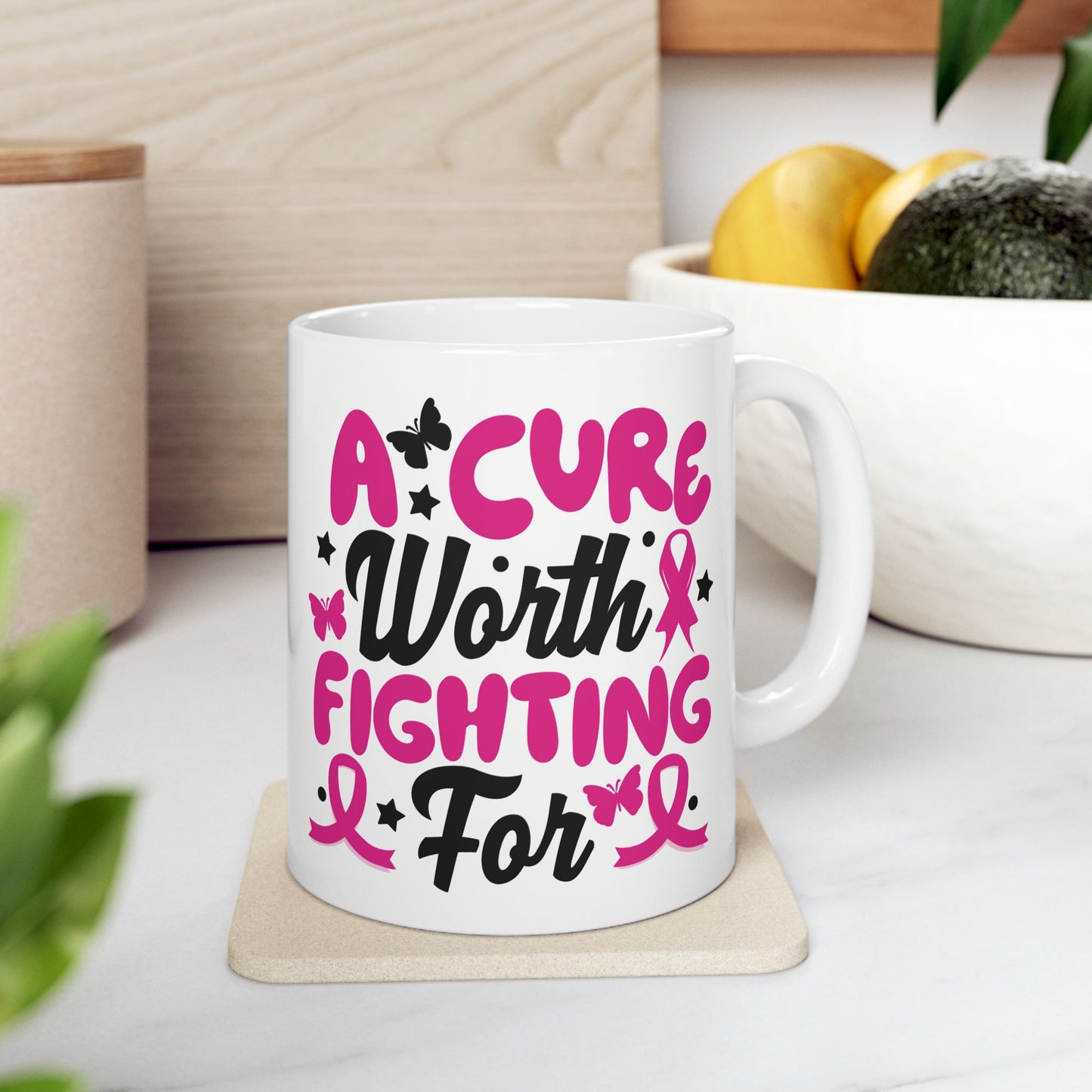 A Cure Worth Fighting For| Coffee & Tea Mug | 2-Sided Print| 11 Oz