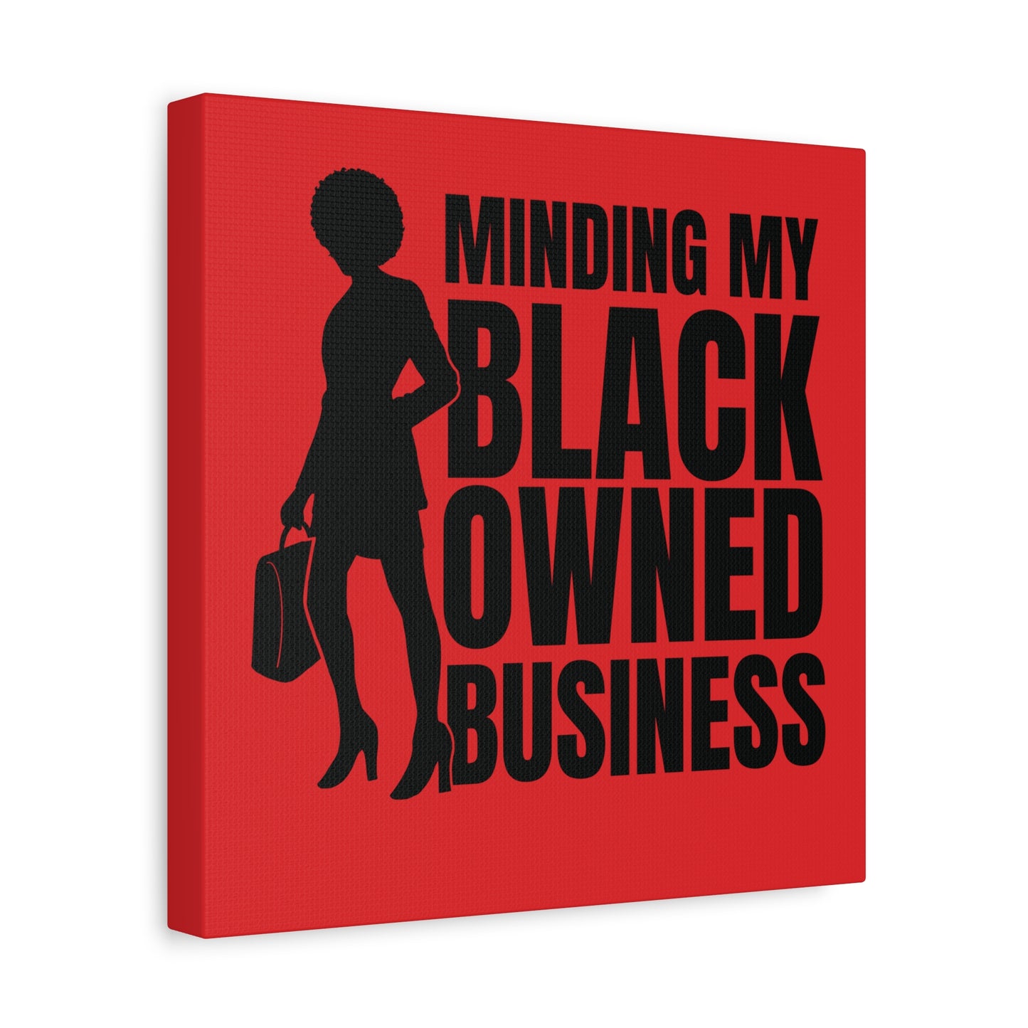 Minding My Black Owned Business | Version 1| Canvas Gallery Wrap | Red Background