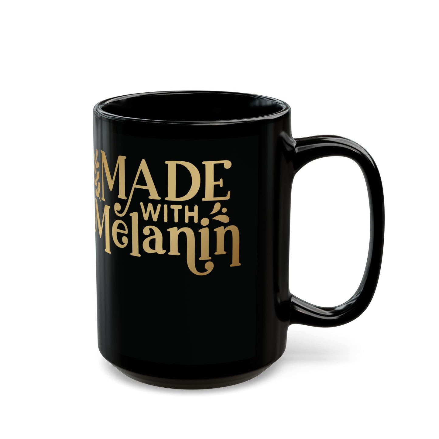 Made With Melanin | 11oz or 15 oz Mug| Black