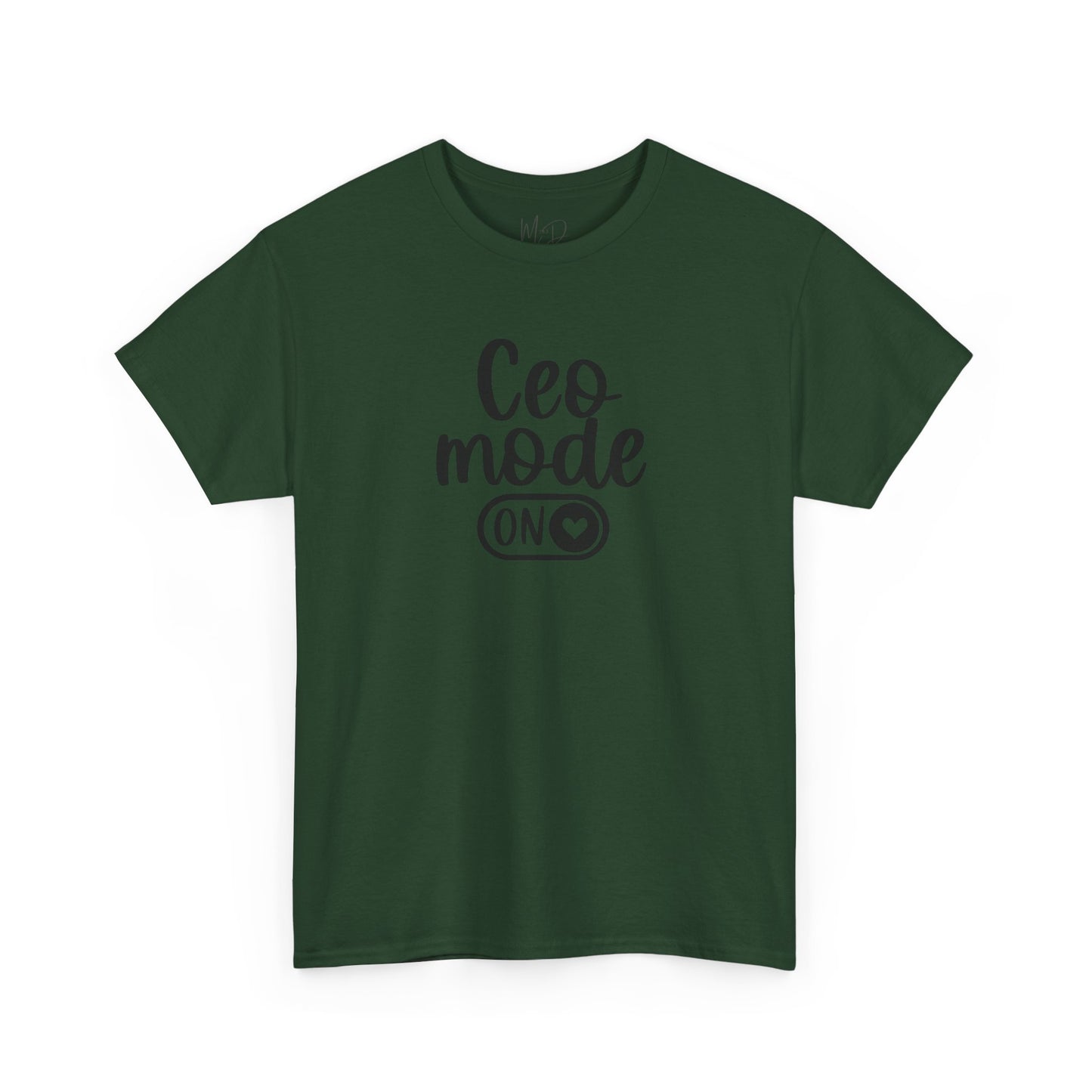 CEO Mode| T-Shirt