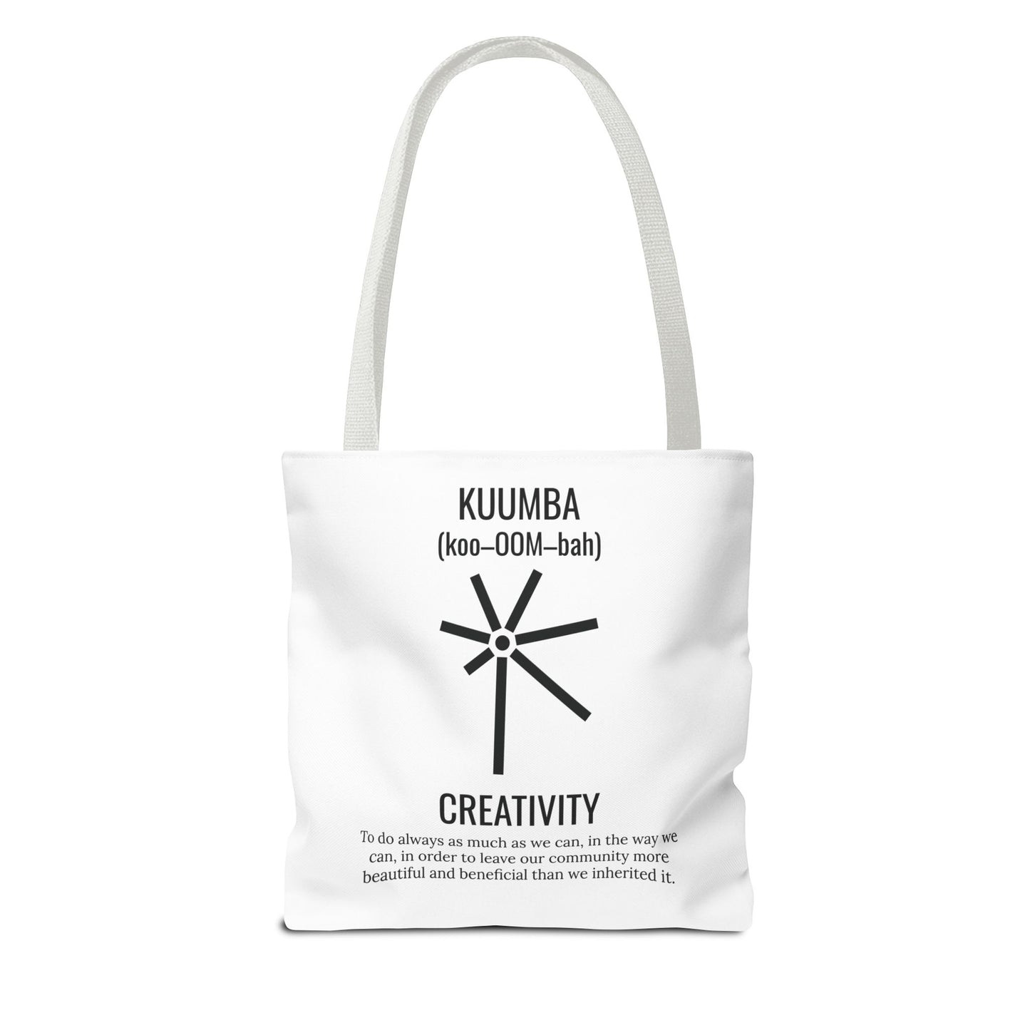 Kuumba (Day 6) | Creativity | Tote Bag | White