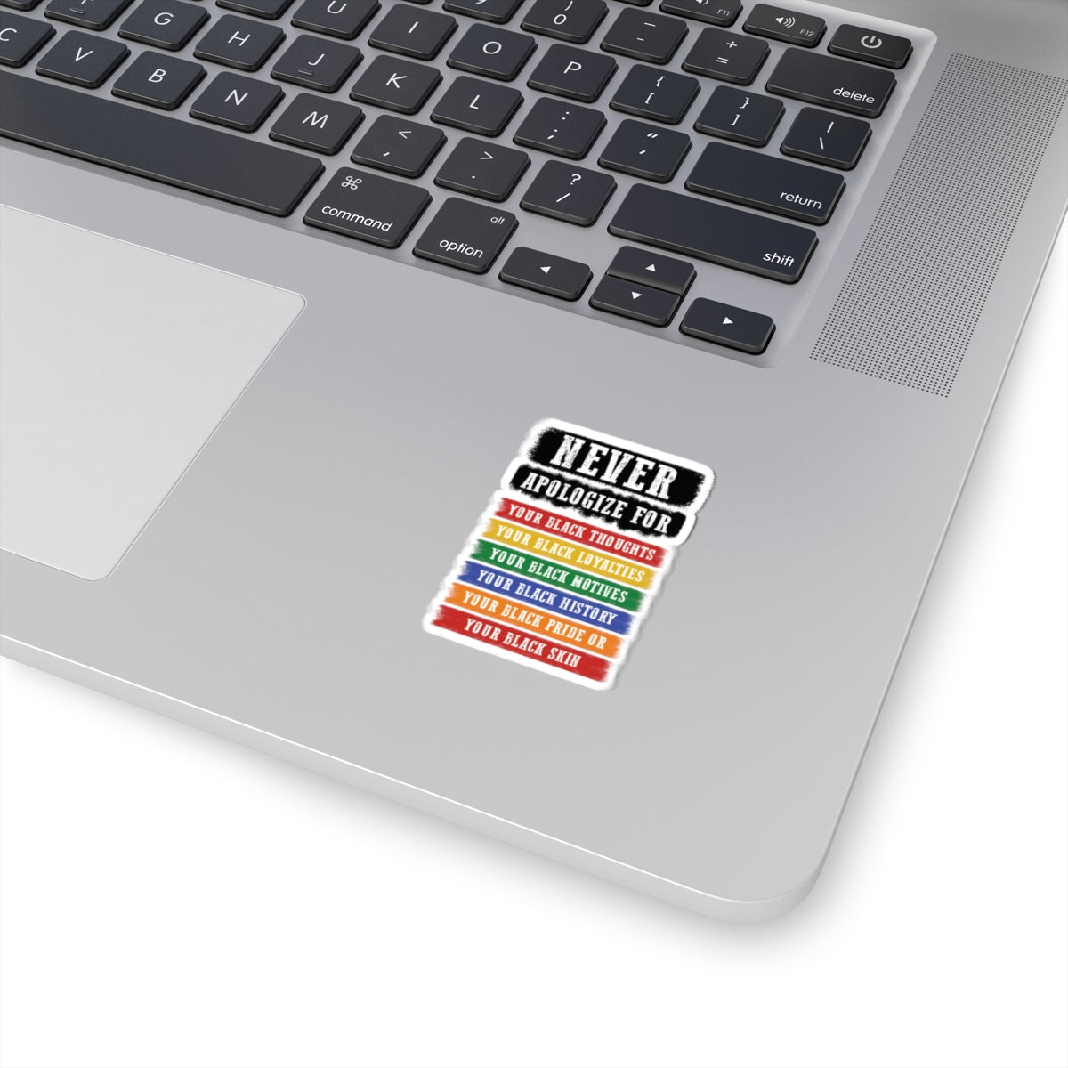 Never Apologize | Version 2 |Kriss-Cut Stickers