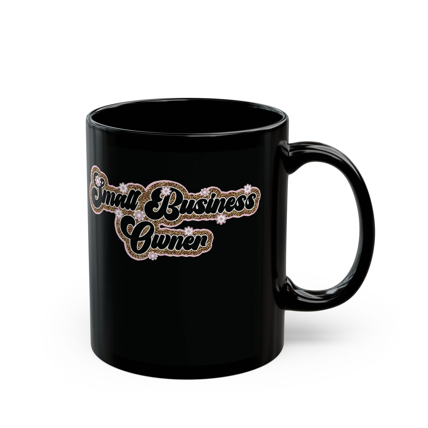 Small Business Owner | Version 3 | 11oz or 15 oz Mug| Black