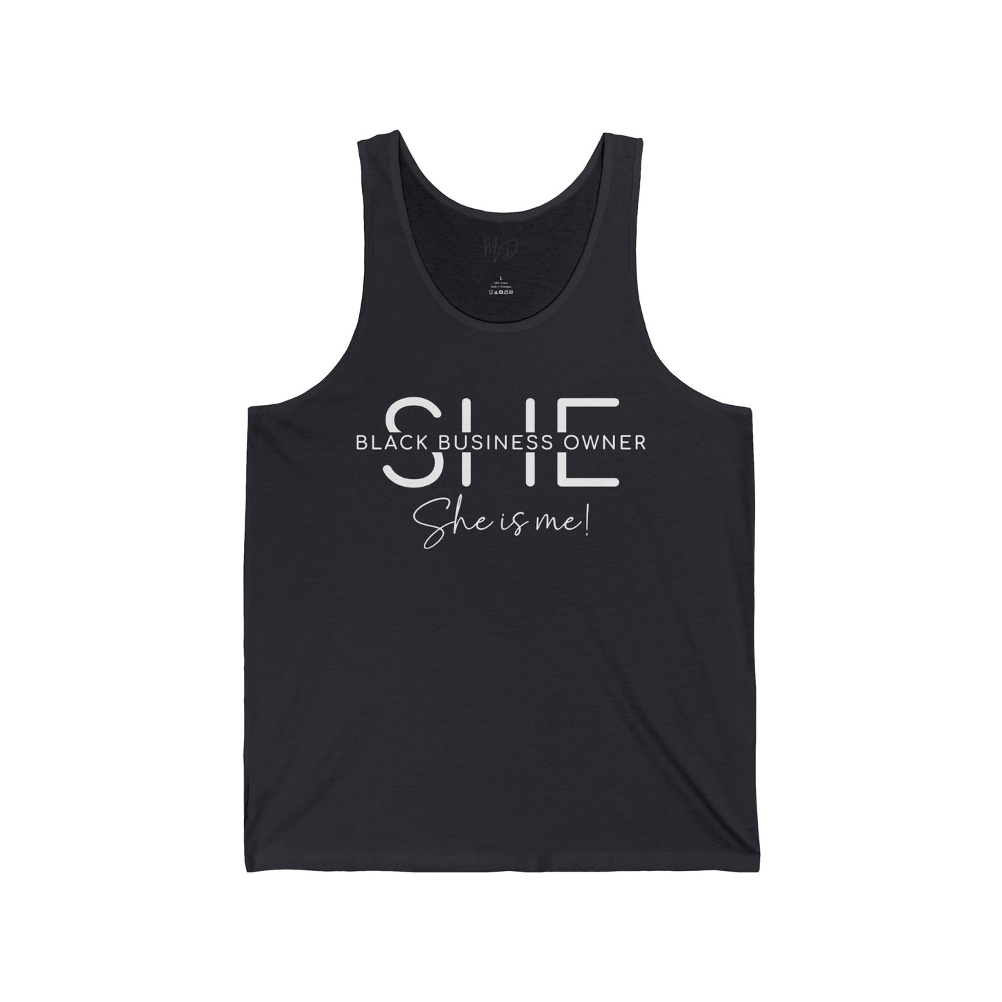 SHE IS ME | Tank Top | White Font