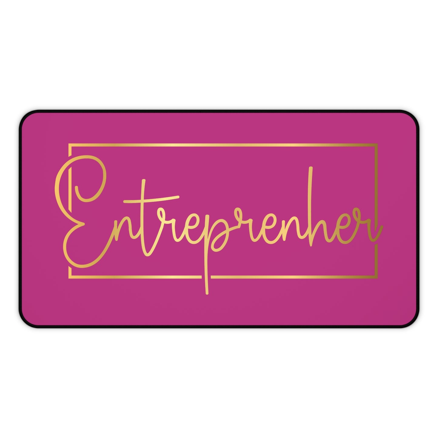 Entrepreneur | Desk Mat | Pink