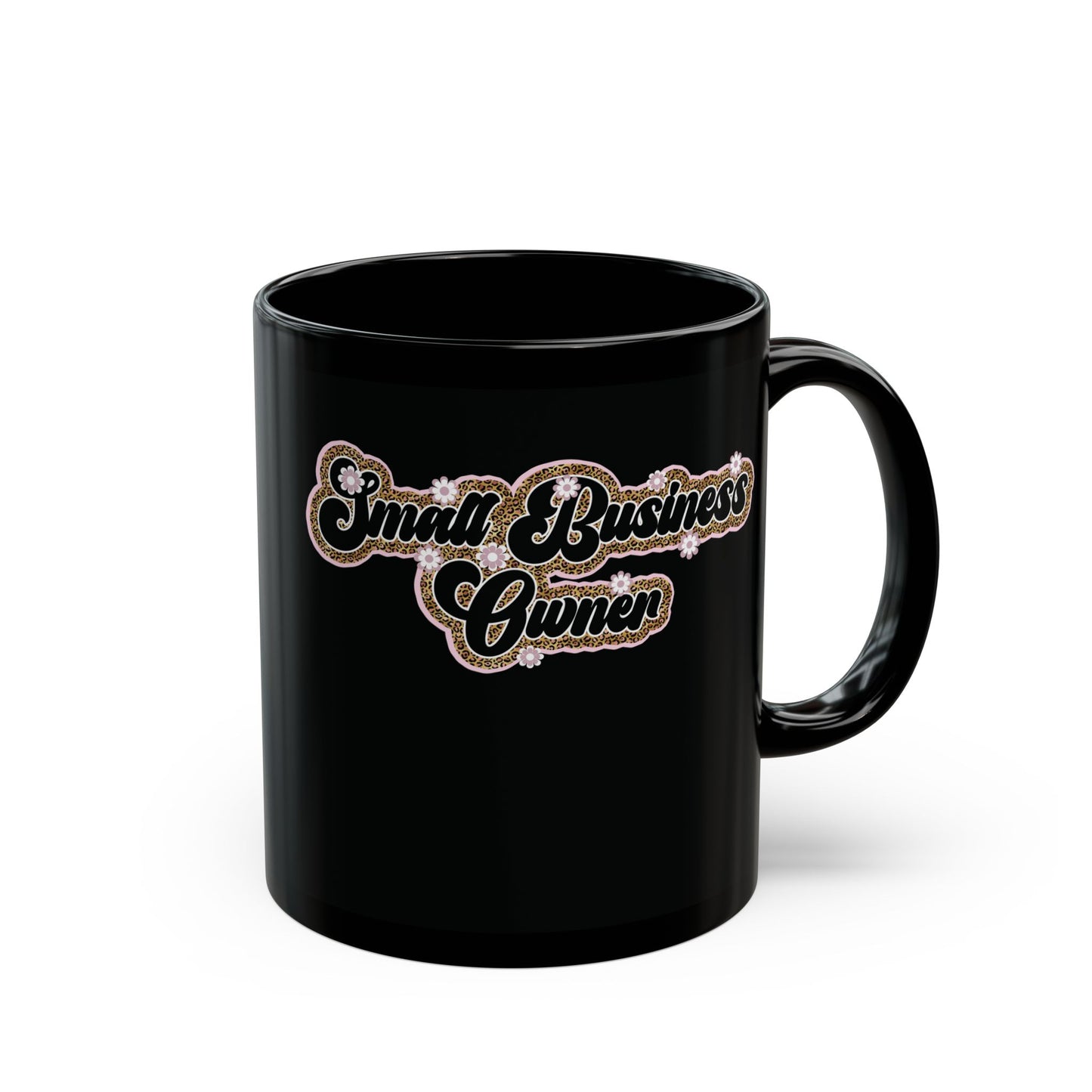 Small Business Owner | Version 3 | 11oz or 15 oz Mug| Black