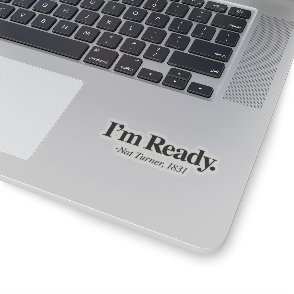 I’m Ready | Kriss-Cut Stickers