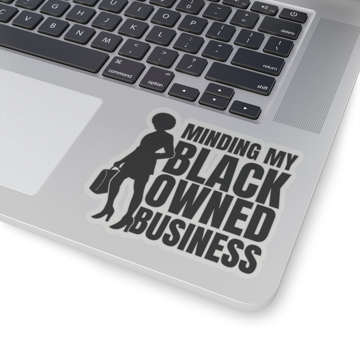 Minding My Black Owned Business (Version 1) | Kriss-Cut Stickers