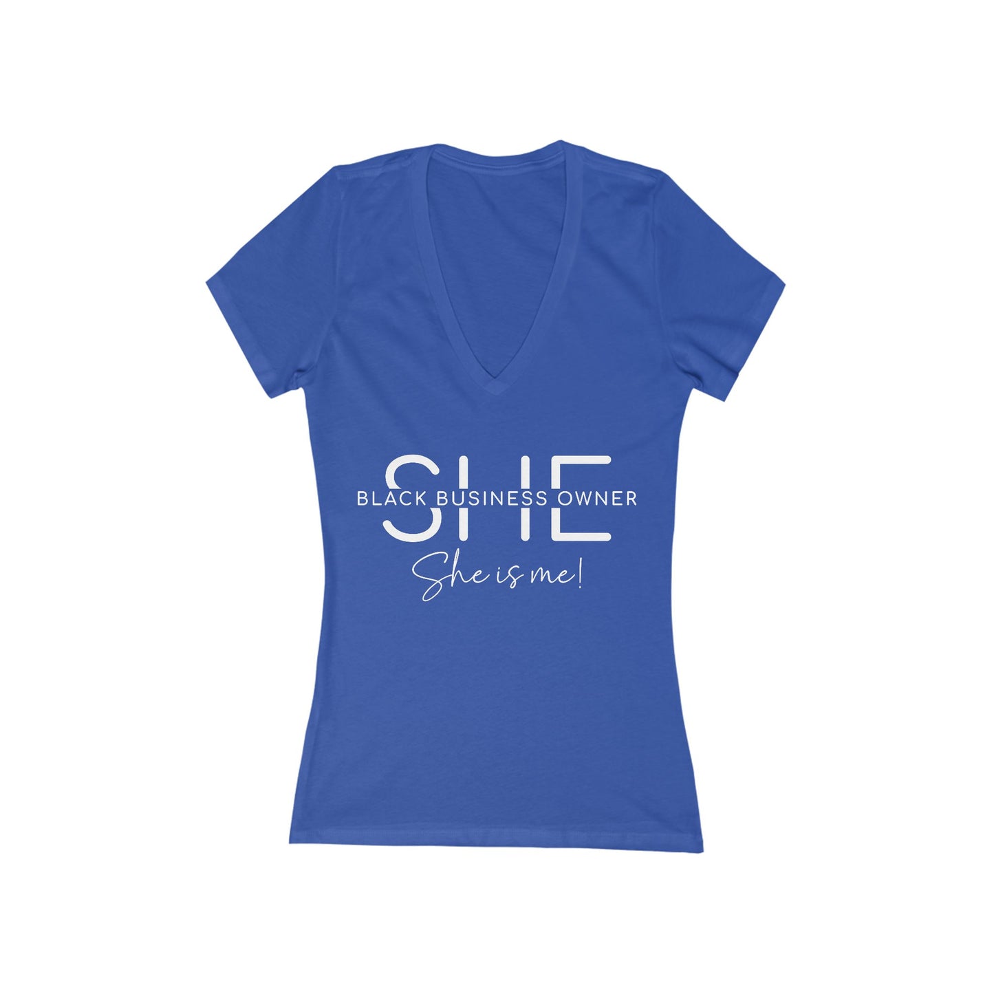 SHE IS ME | T-Shirt | White Font| Women's Short Sleeve Deep V-Neck T