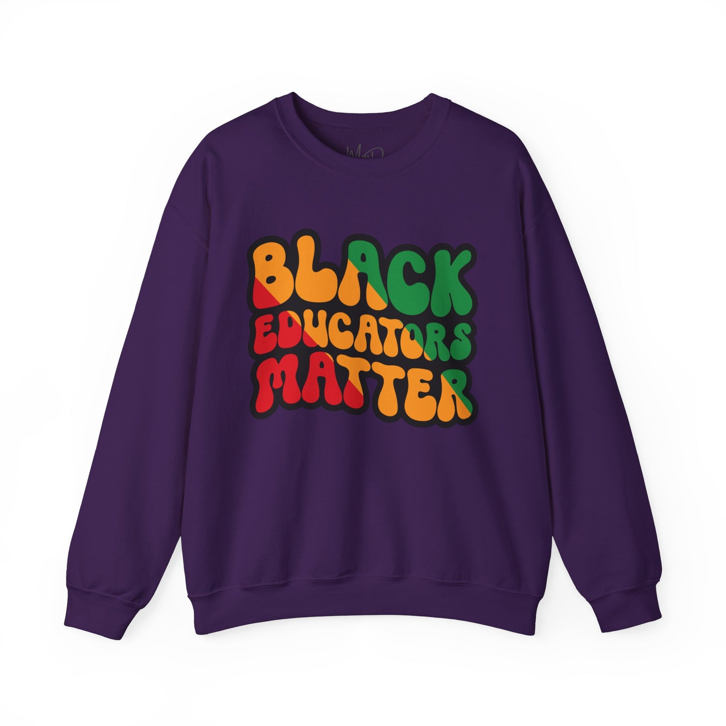 Black Educators Matter Sweatshirt (Version 3)