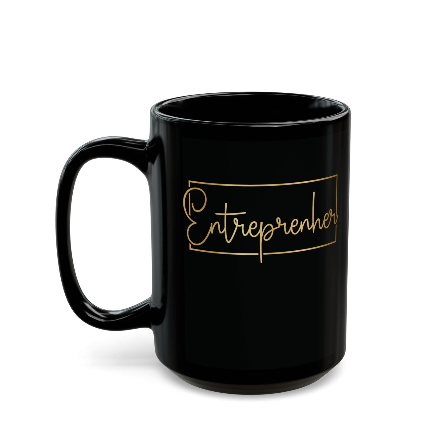 Entrepreneur | 11oz or 15 oz Mug| Black