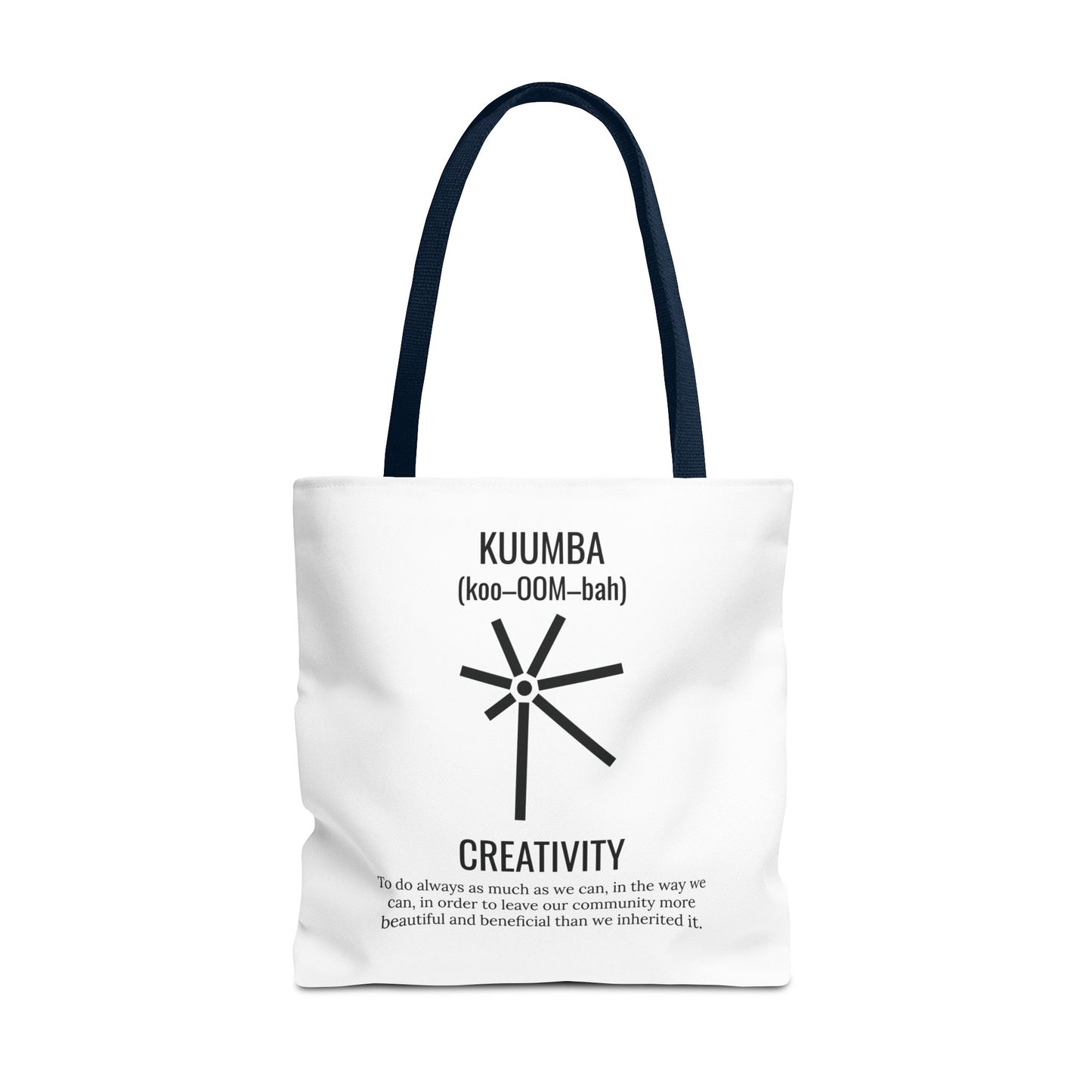 Kuumba (Day 6) | Creativity | Tote Bag | White