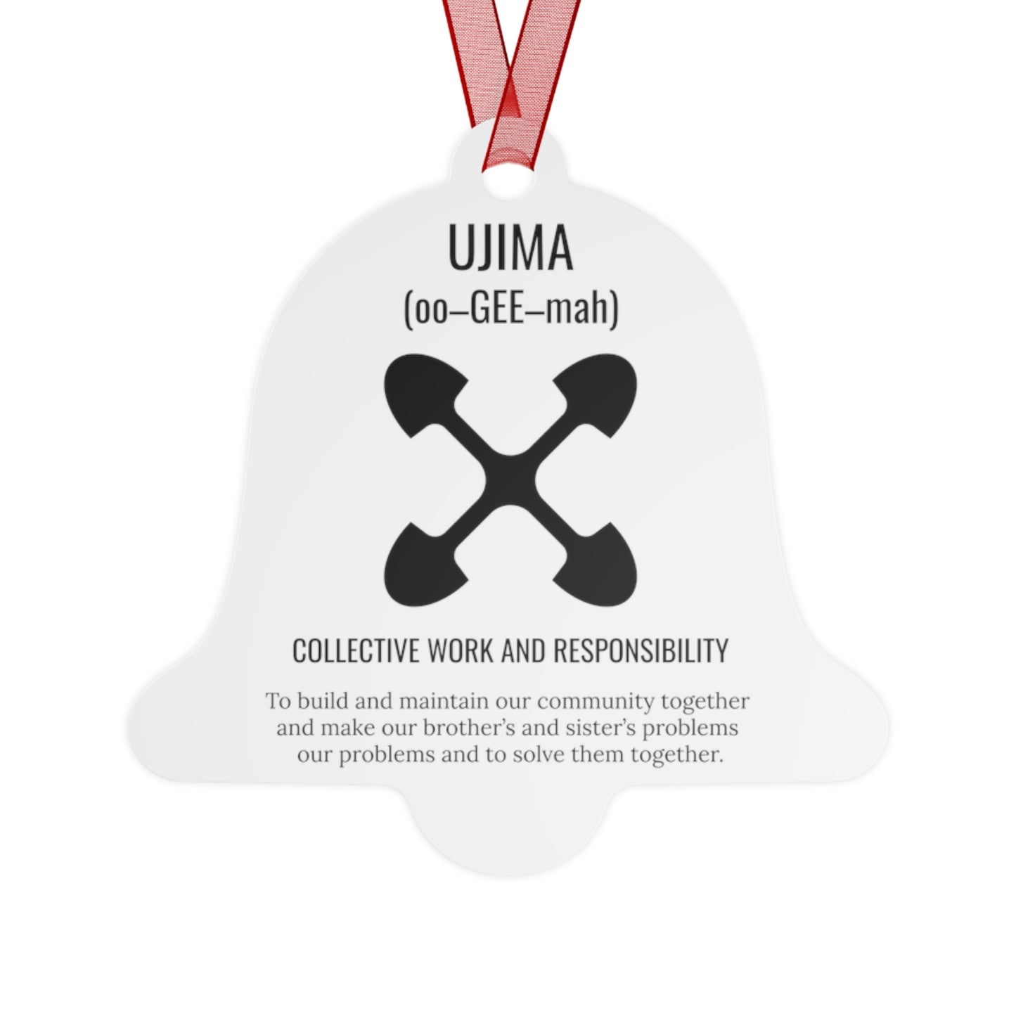 Ujima (Day 3) |Collective Work & Responsibility| Bell, Tree, Round or Oval Ornament |Metal|