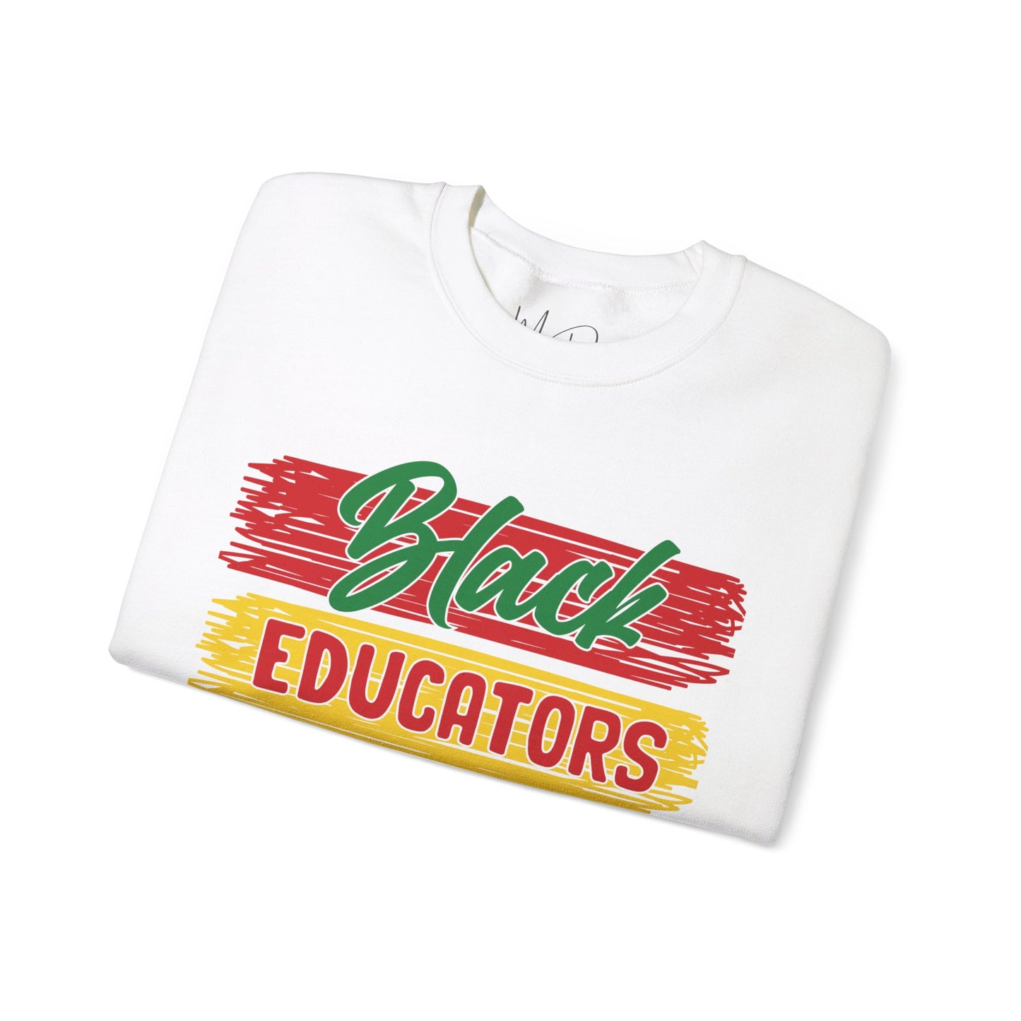 Black Educators Matter Sweatshirt (Version 1)