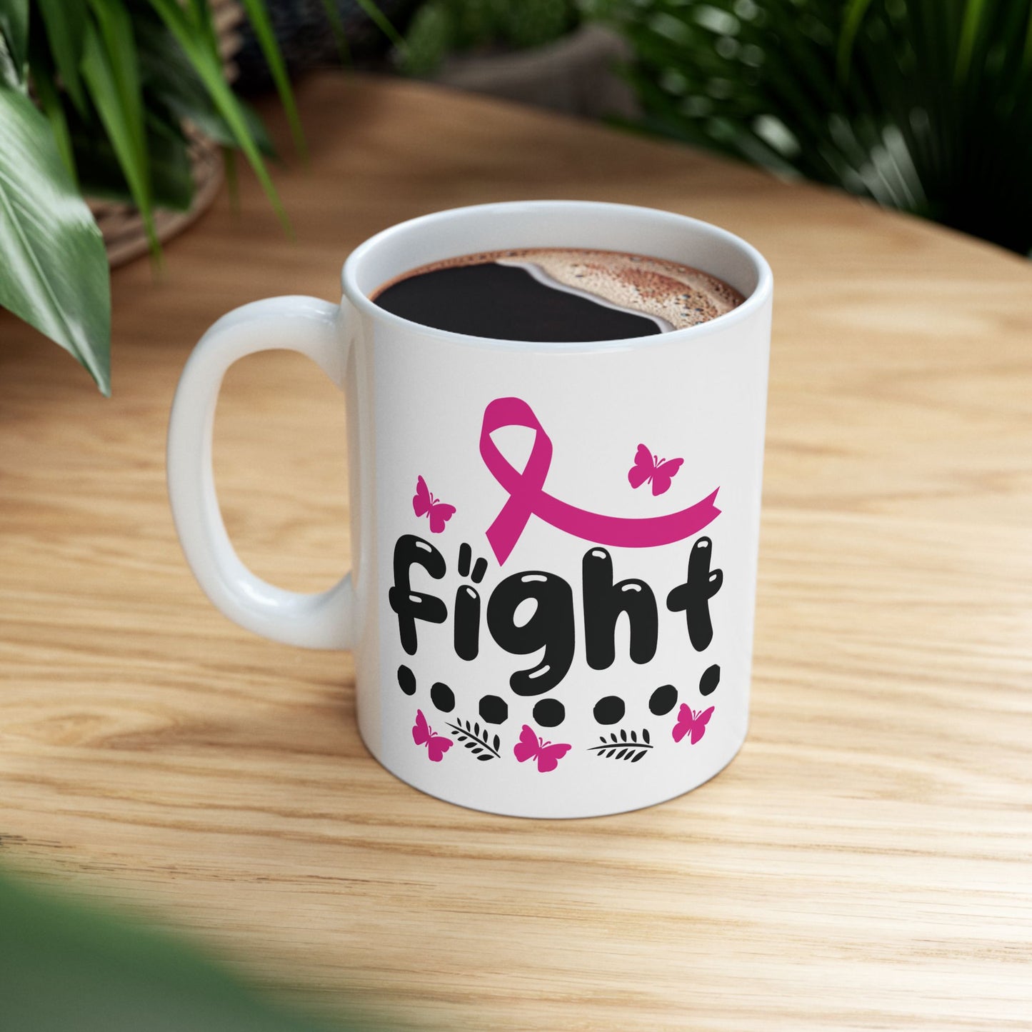 Fight| Coffee & Tea Mug | 2-Sided Print| 11 Oz