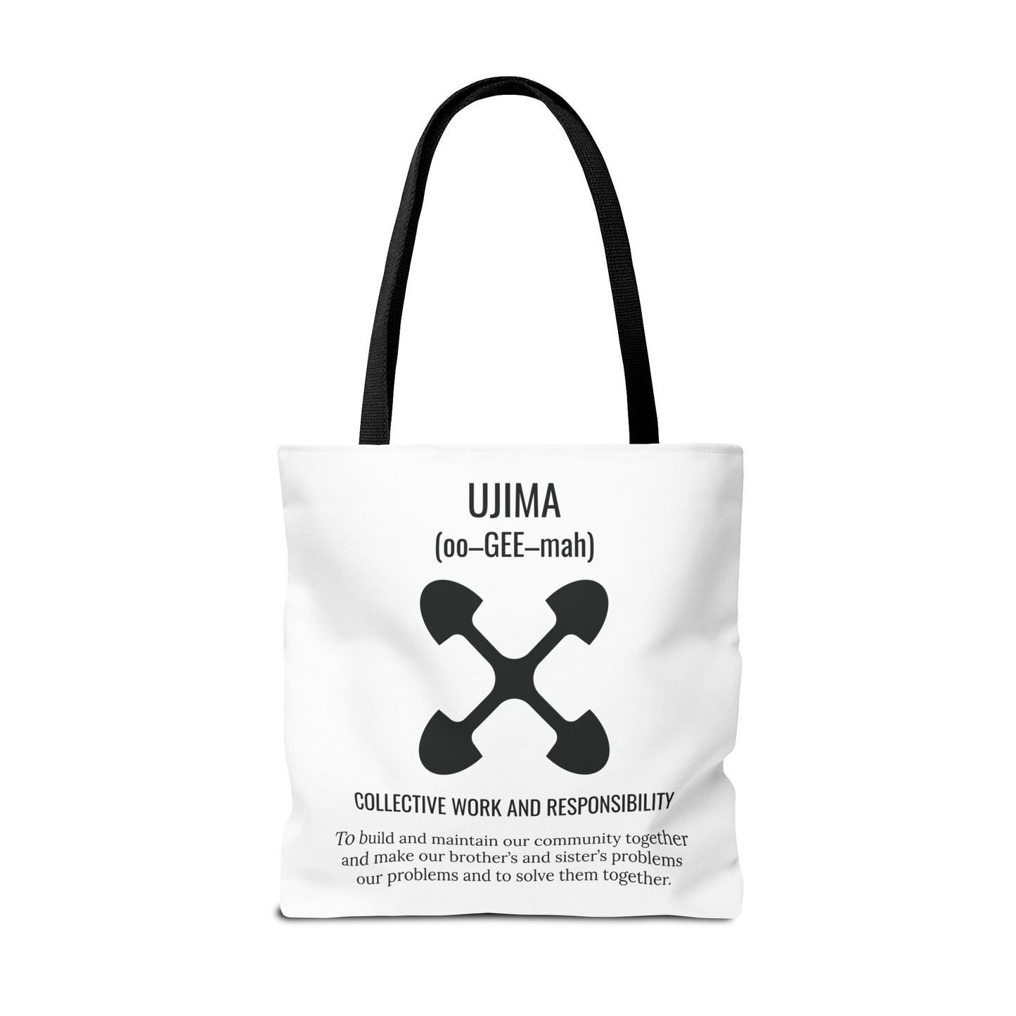 Ujima (Day 3) |Collective Work & Responsibility| Tote Bag | White