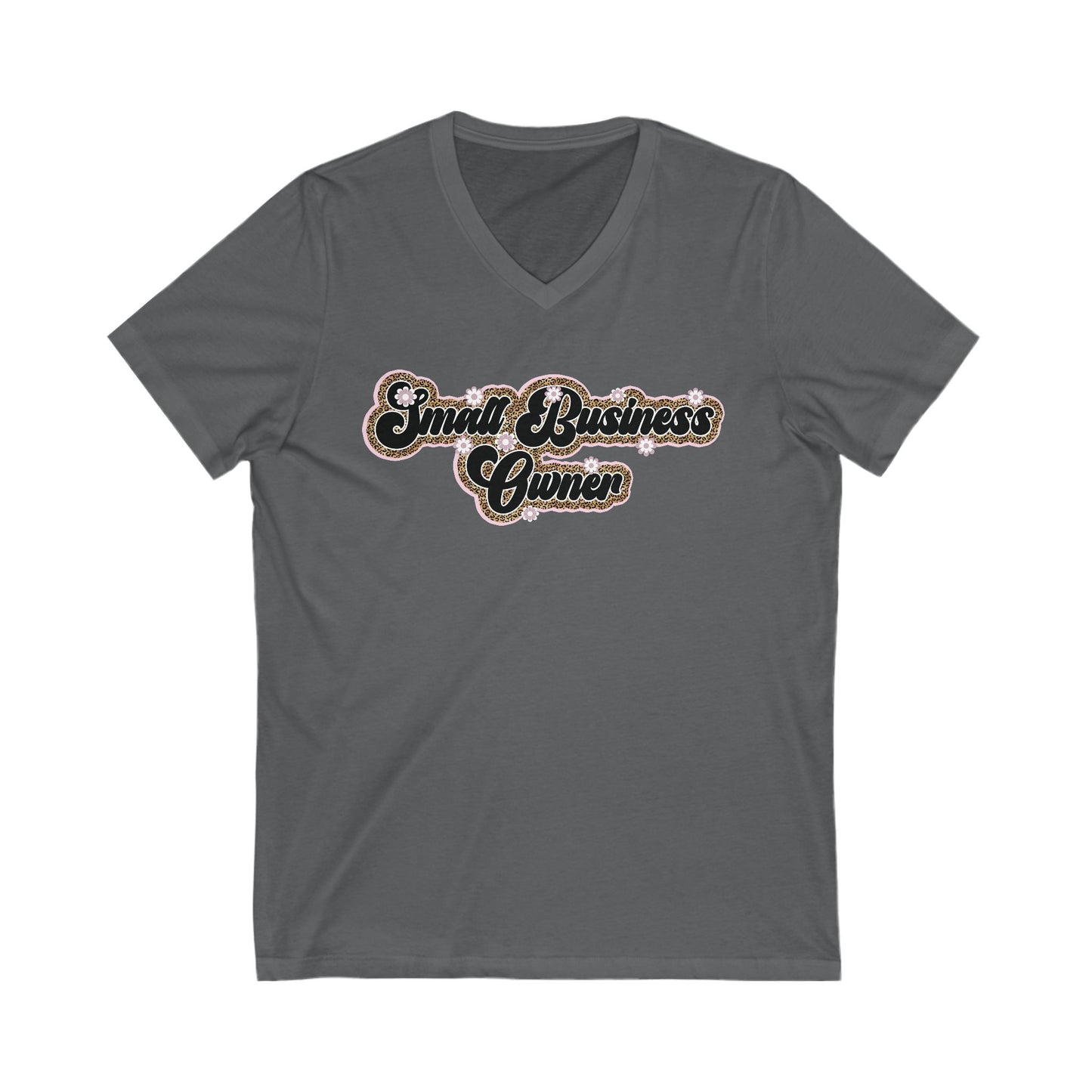 Small Business Owner | Version 3| Short Sleeve V-Neck Tee (Unisex)