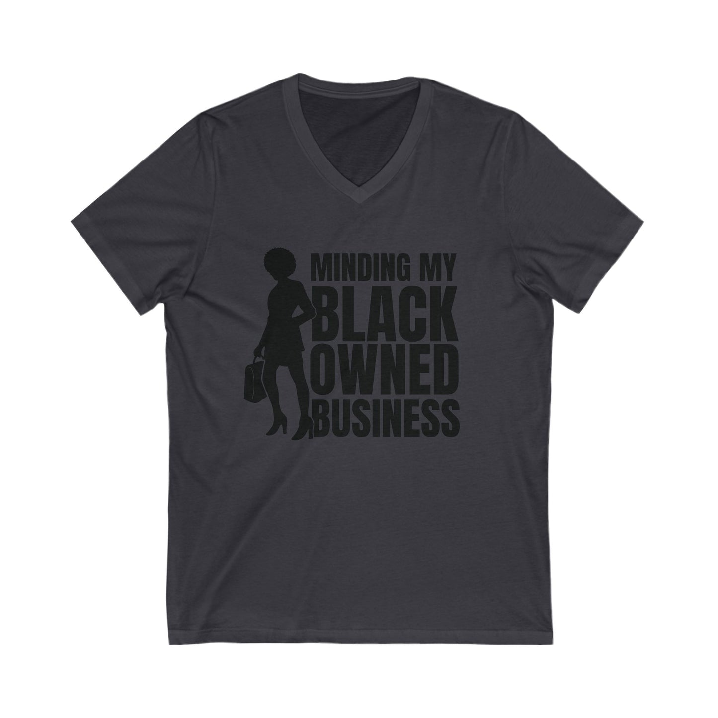 Minding My Black Owned Business | Version 1| Short Sleeve V-Neck Tee (Unisex)