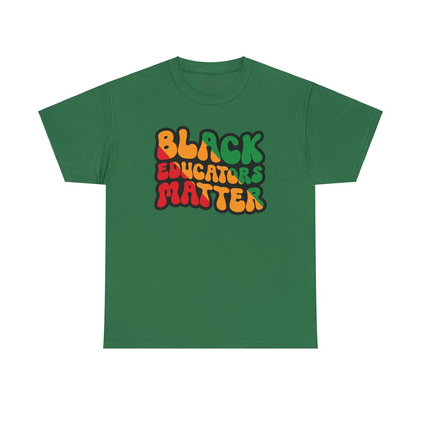 Black Educators Matter T-Shirt (Version 3)
