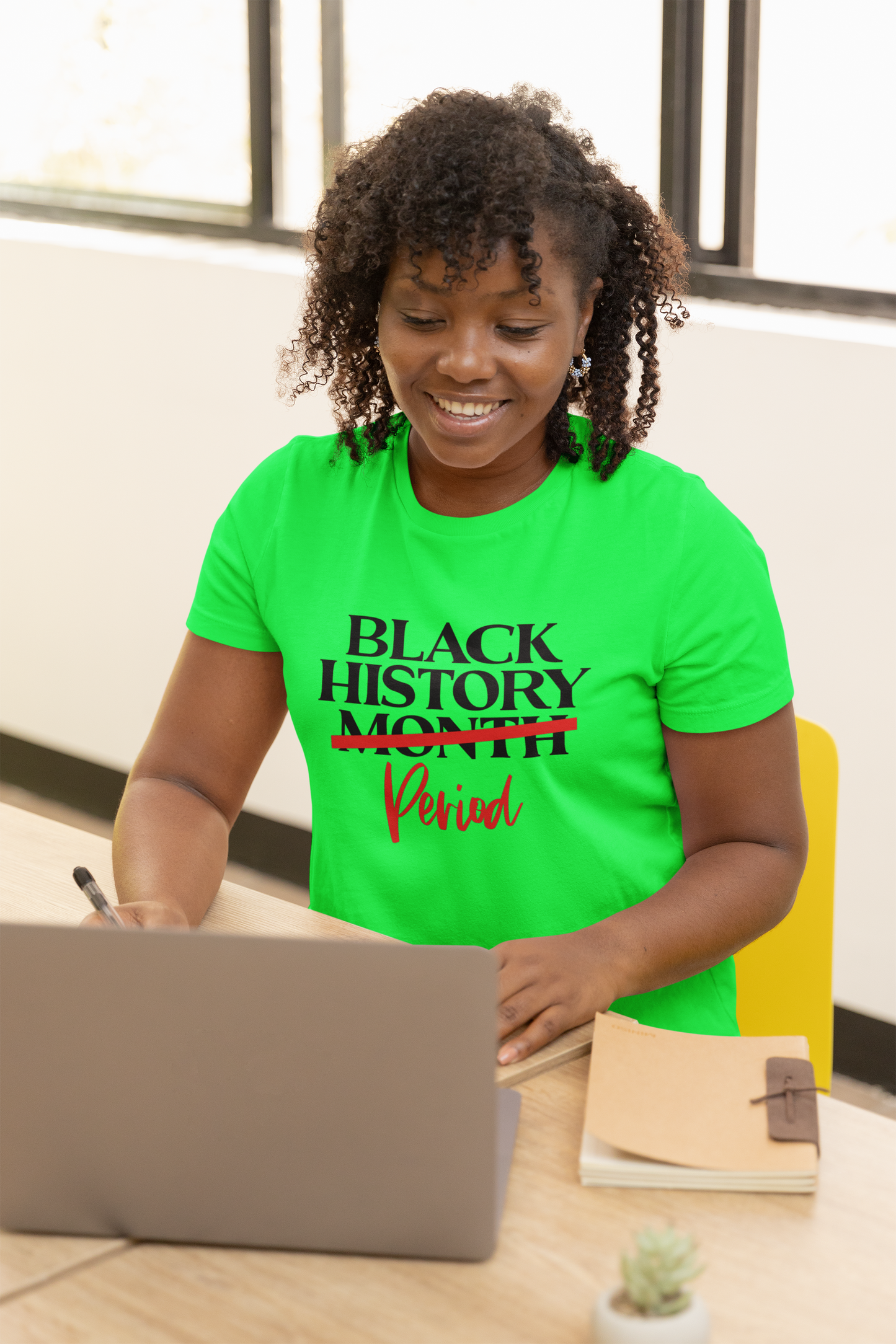Black History…Period T-Shirt