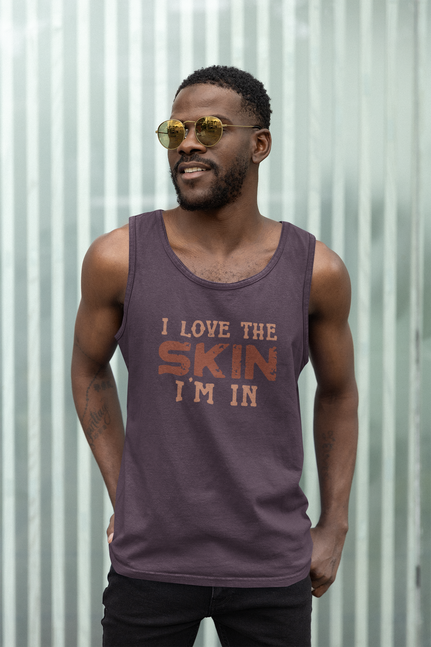 I Love The Skin I Am In Tank Top Unisex