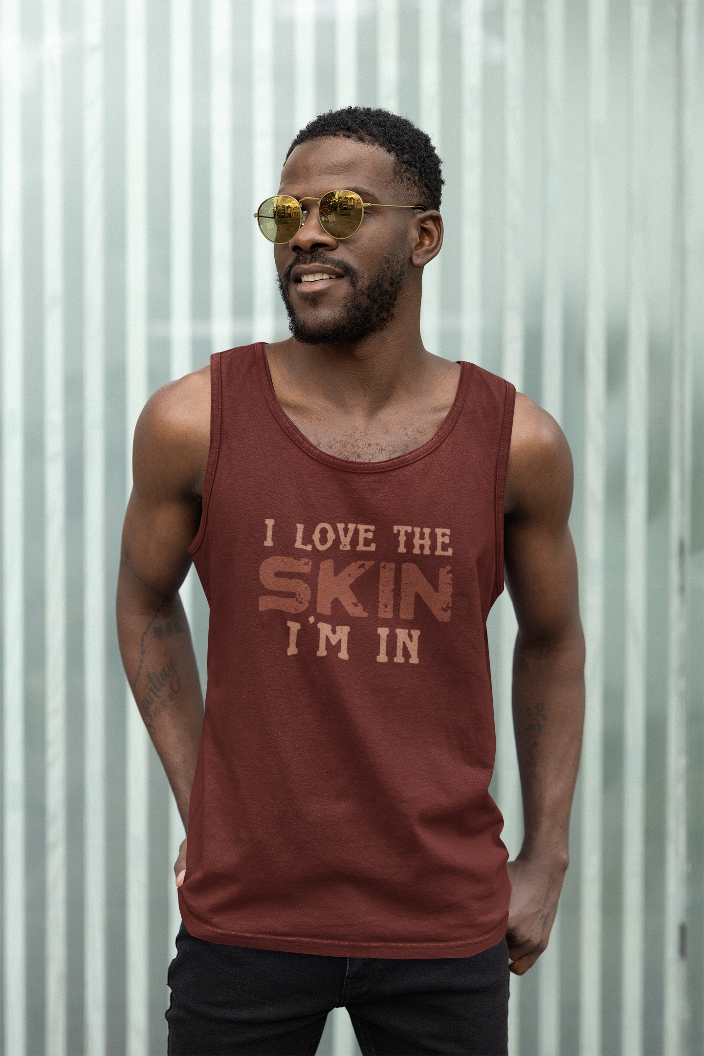 I Love The Skin I Am In Tank Top Unisex