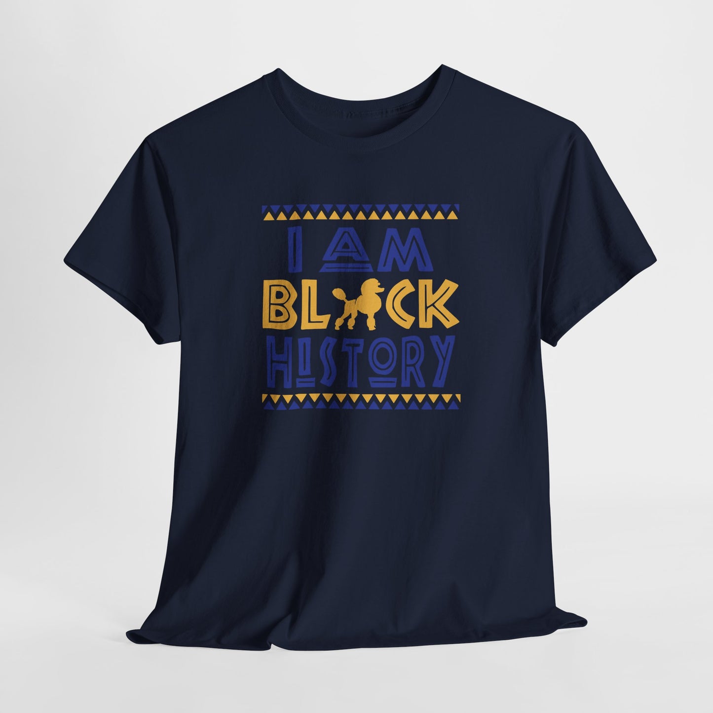I Am Black History | Version S | T-Shirt