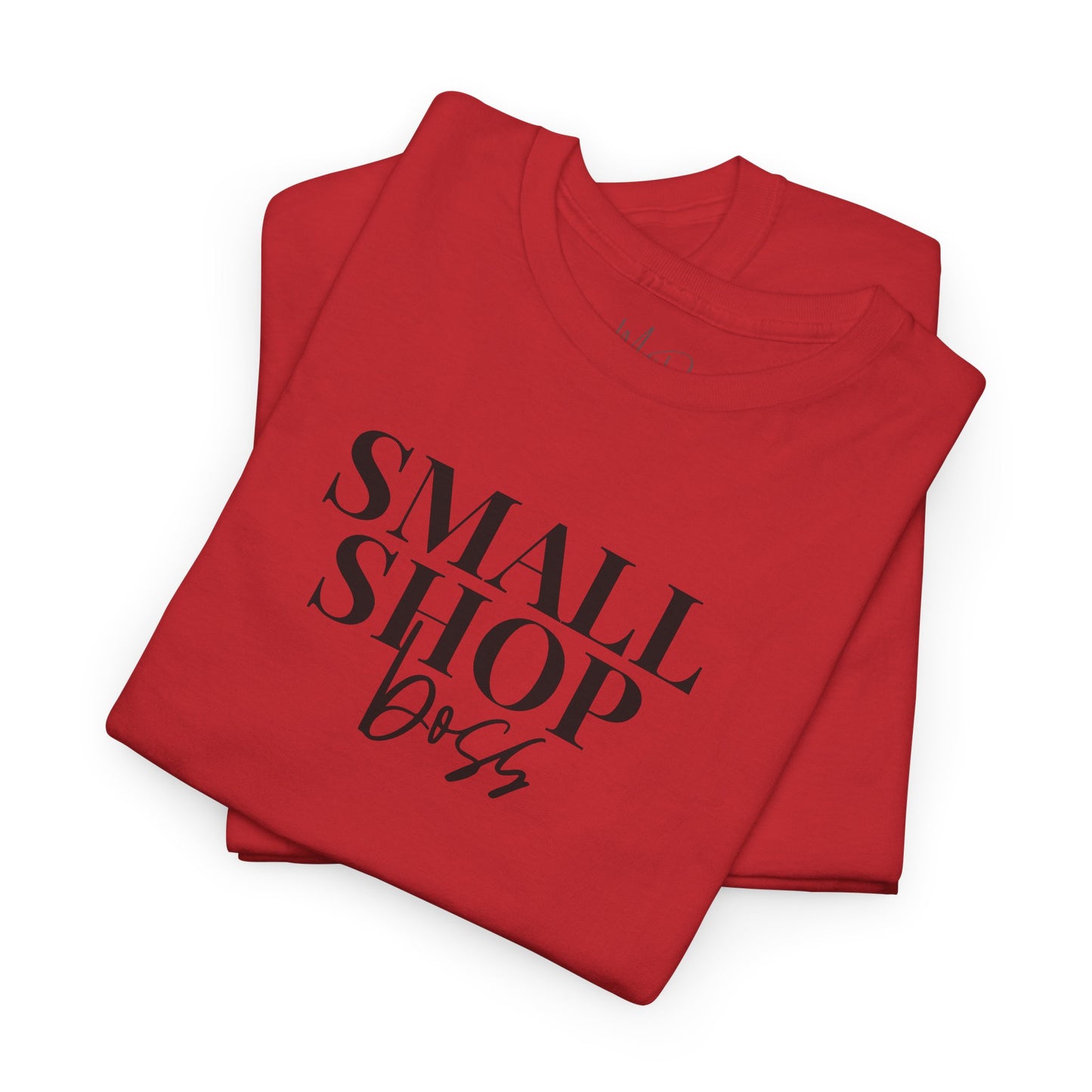 Small Shop Boss | T-Shirt