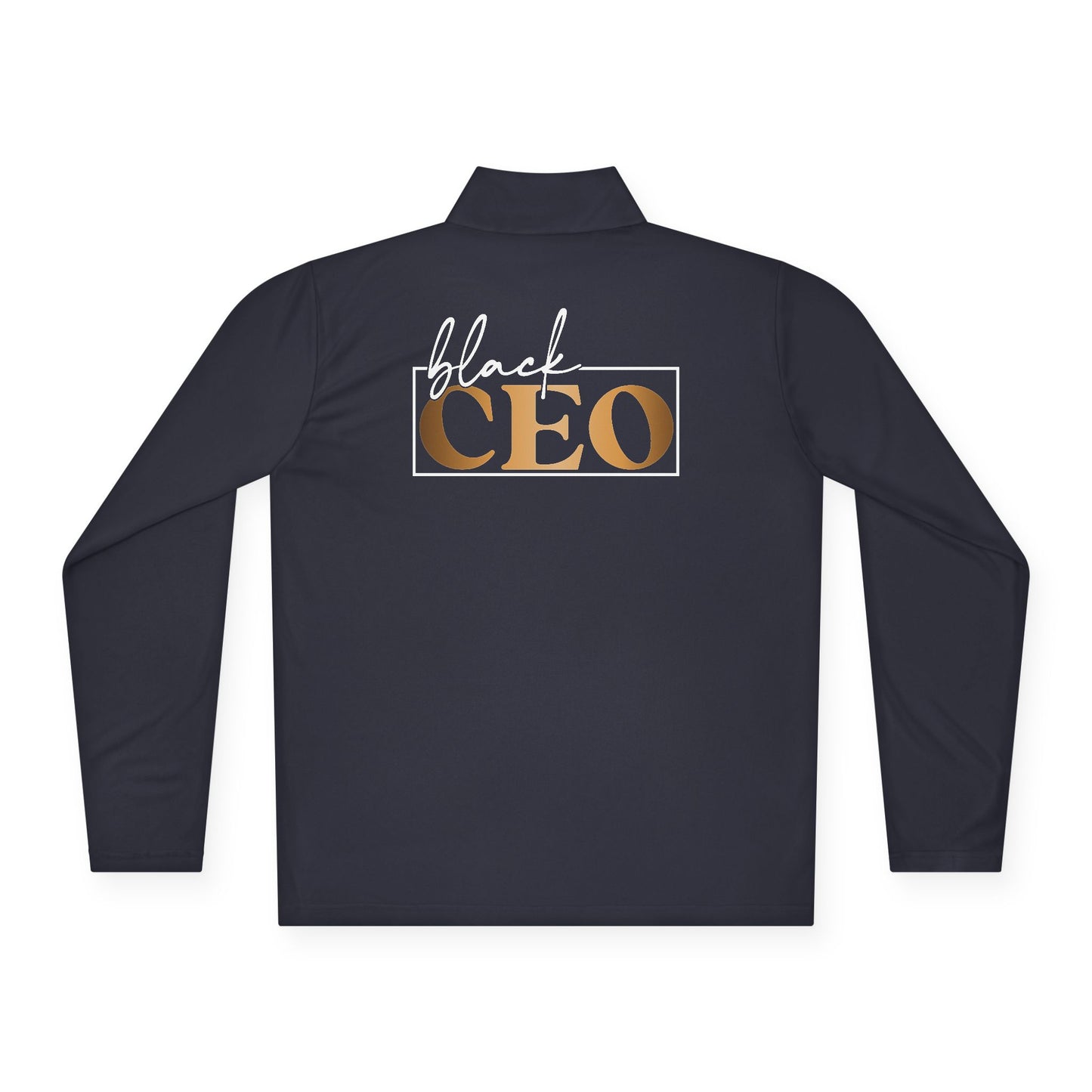Black CEO |Quarter Zip Pullover| 2-Sided Print