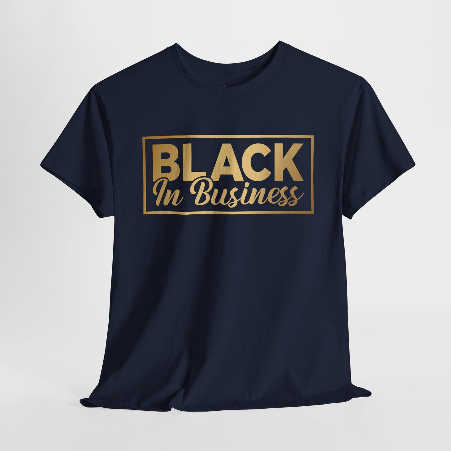 BLACK In Business | T-Shirt