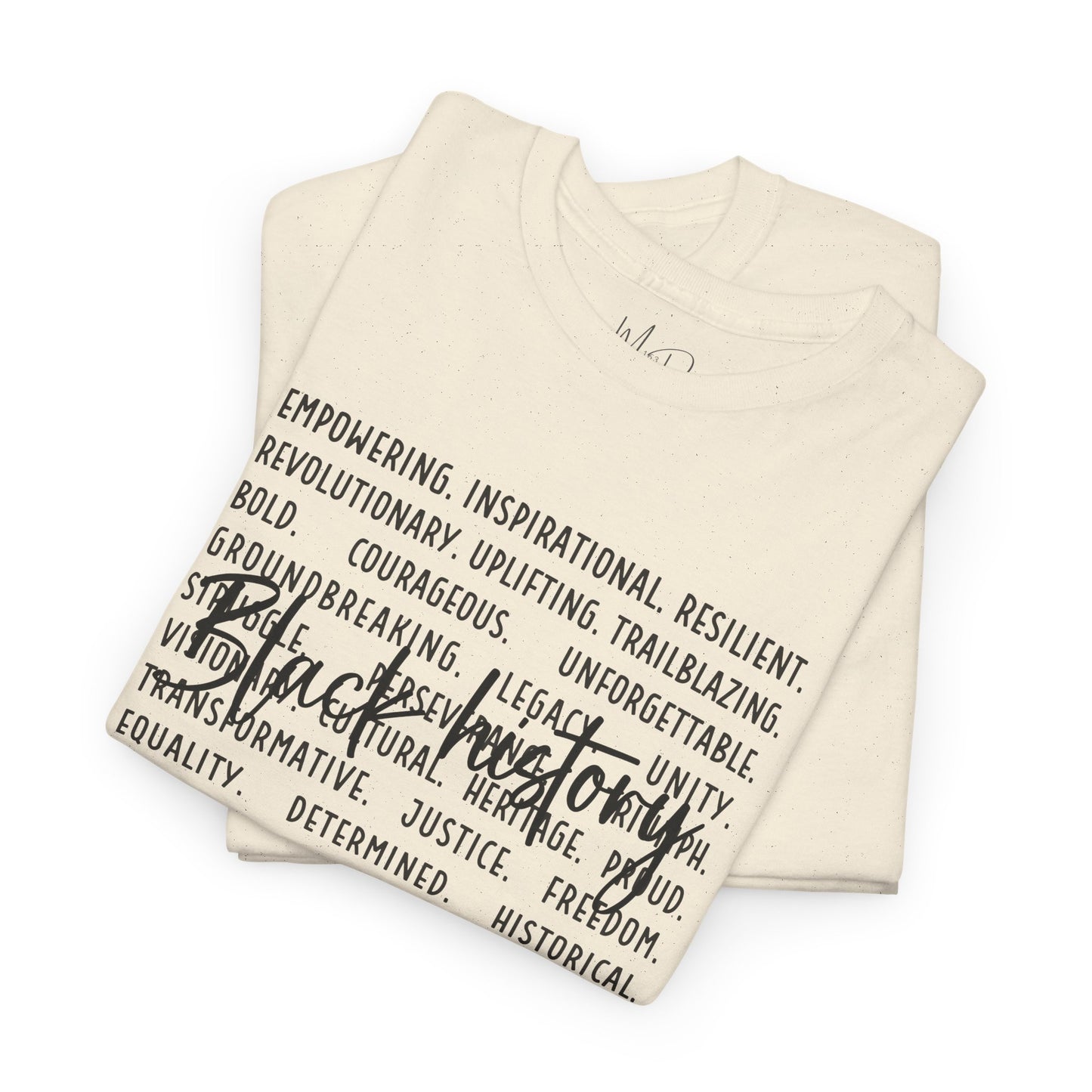 Black History - Empowerment | Black Font | T-Shirt