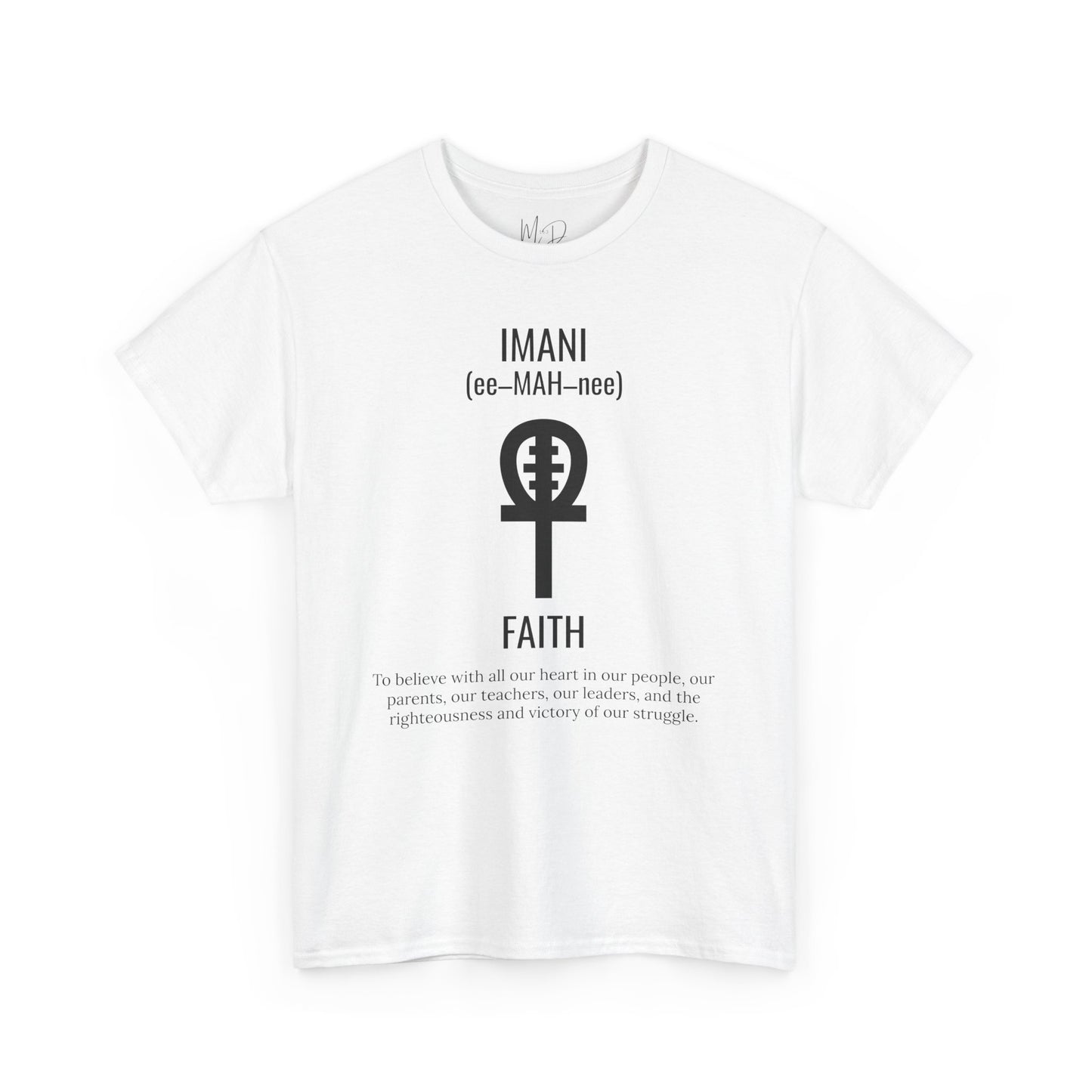 Imani (Day 7) Faith | T-Shirt