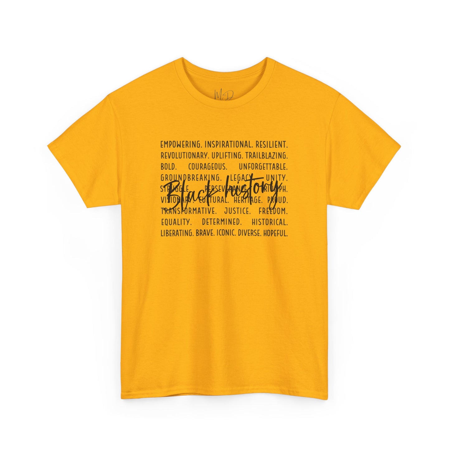 Black History - Empowerment | Black Font | T-Shirt