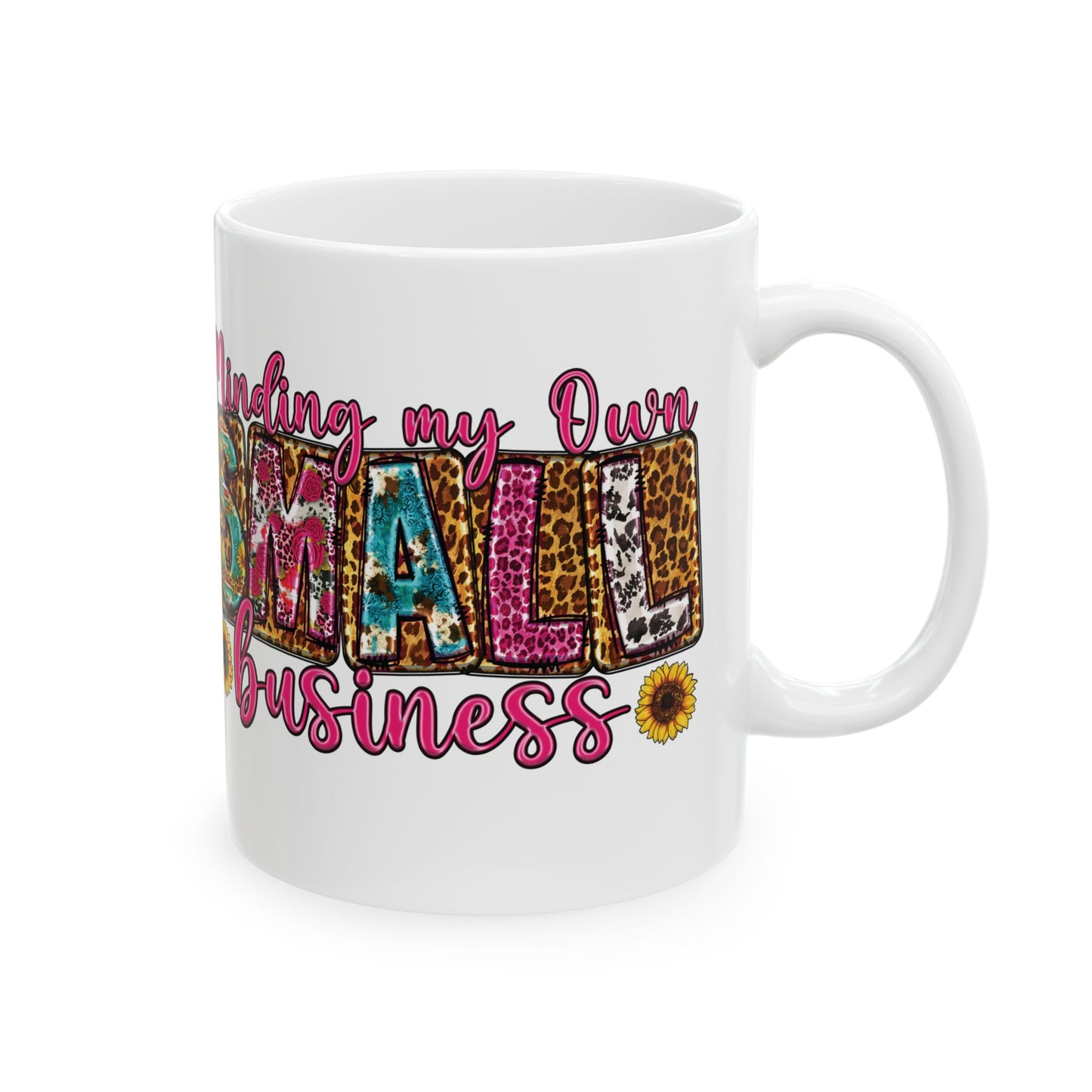Minding My Black Owned Business | Version 3 | 11oz Mug| Black