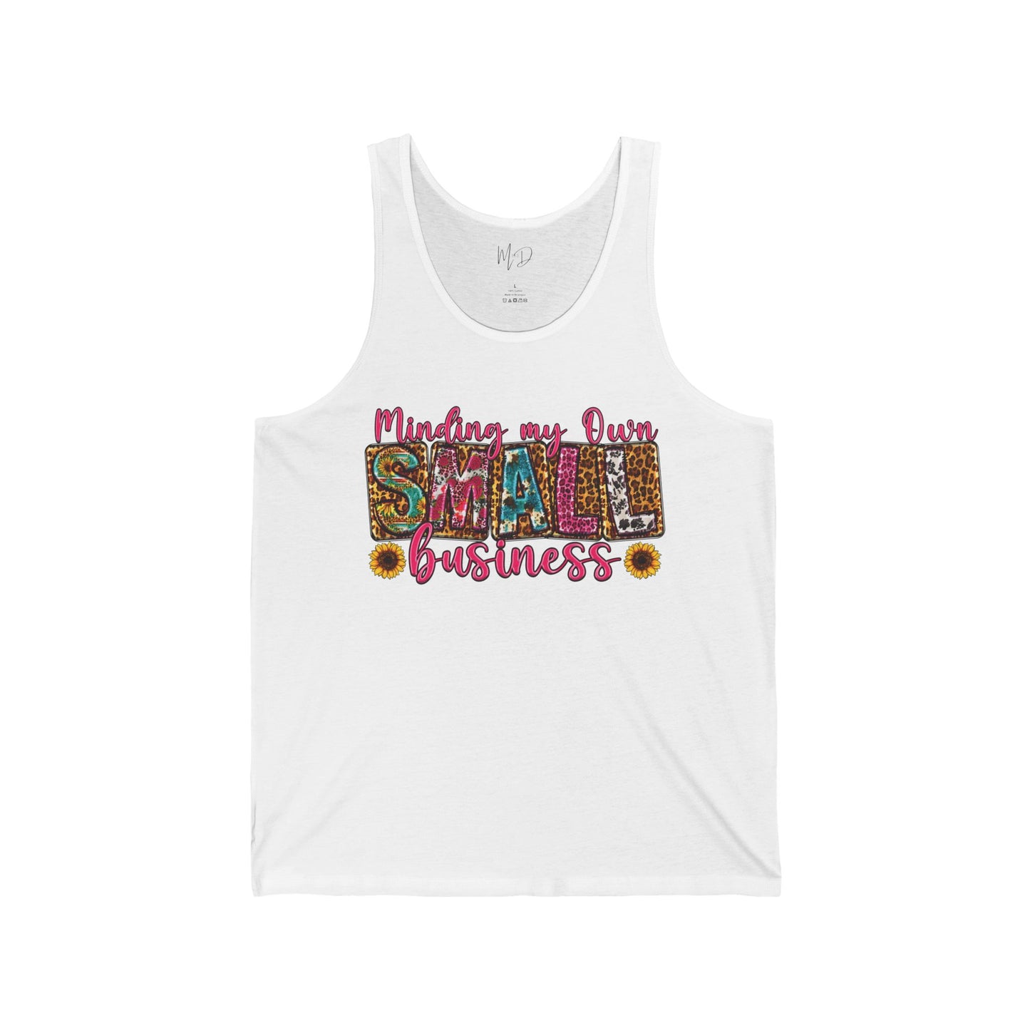 Minding My Own Small Business| Tank Top