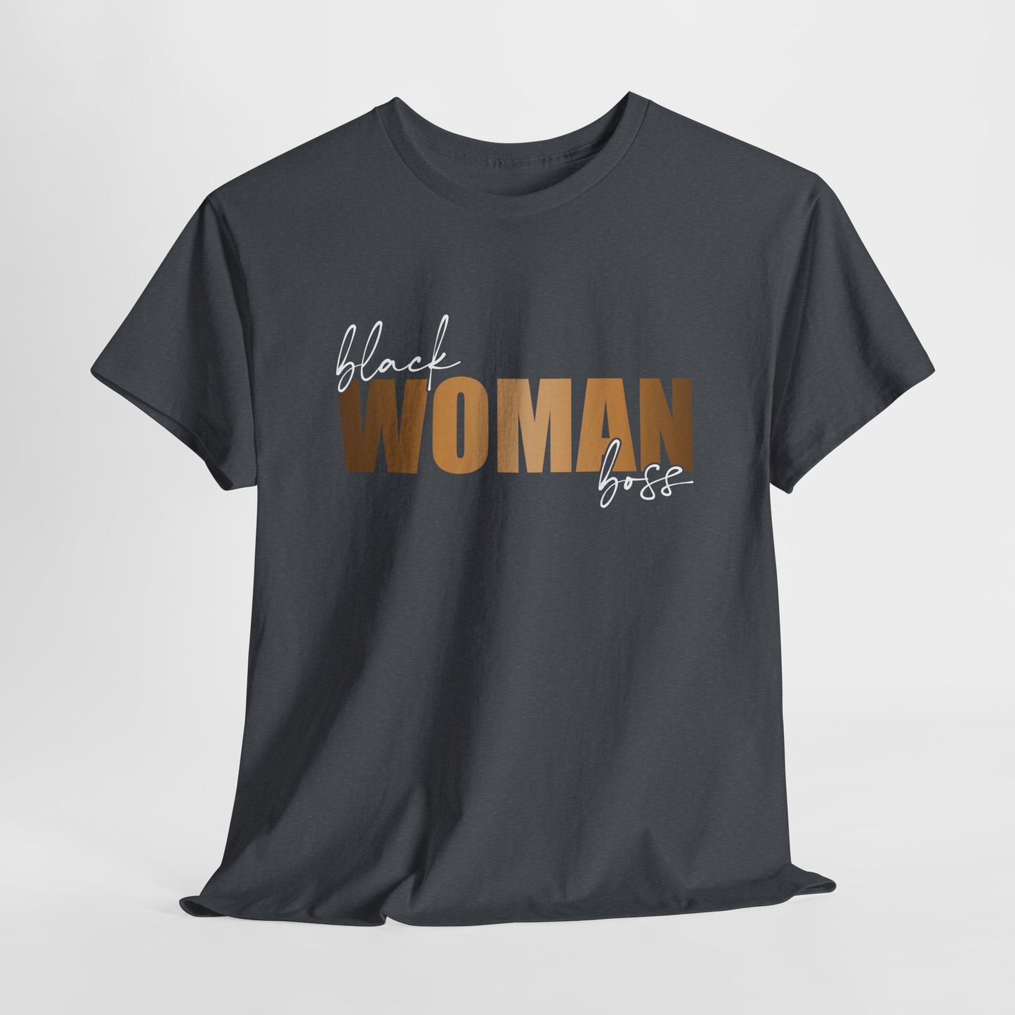 Black Woman Boss| T-Shirt