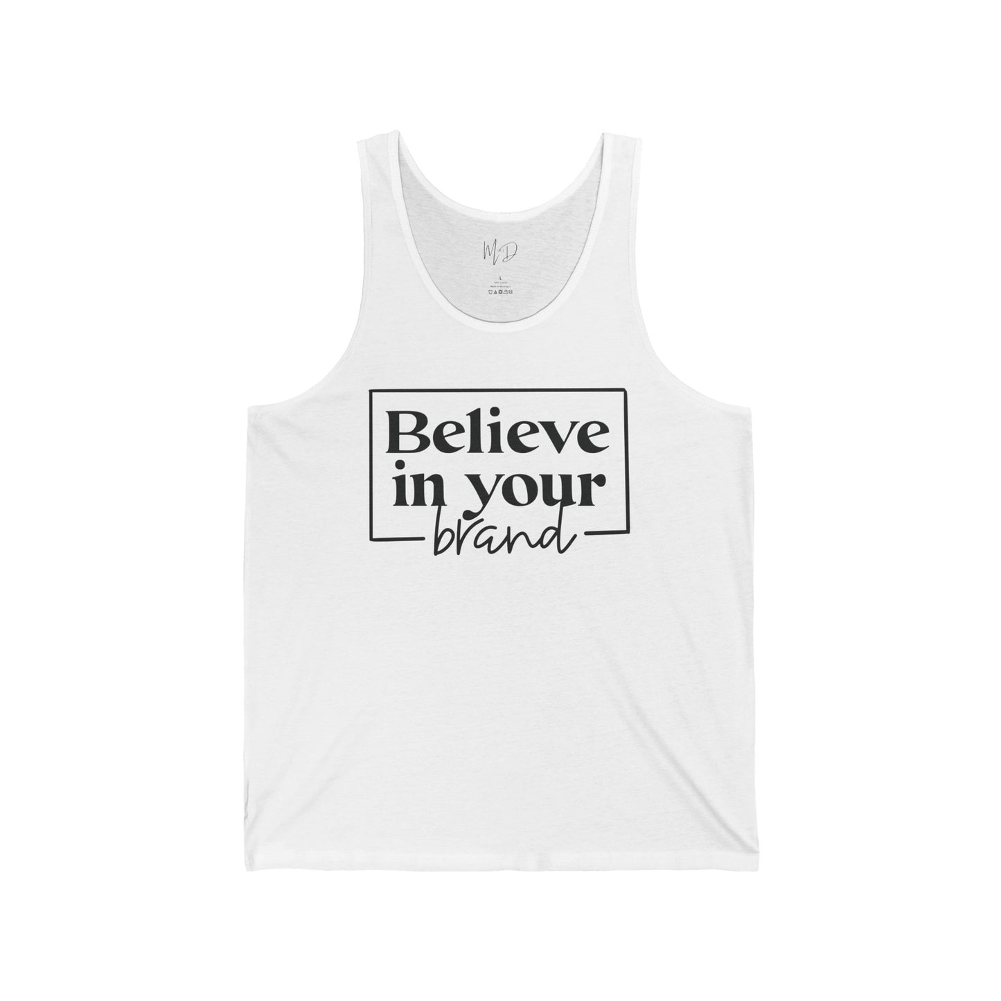 Believe In Your Brand | Tank Top