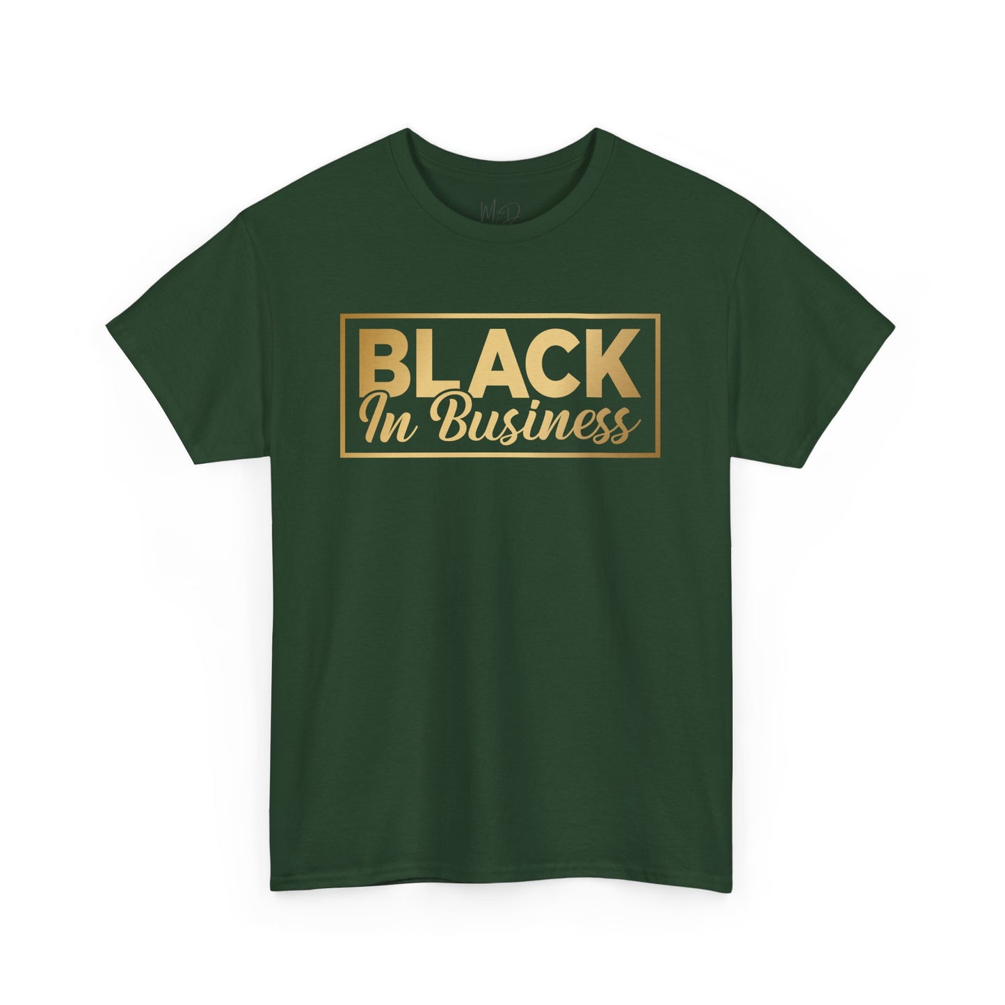 BLACK In Business | T-Shirt