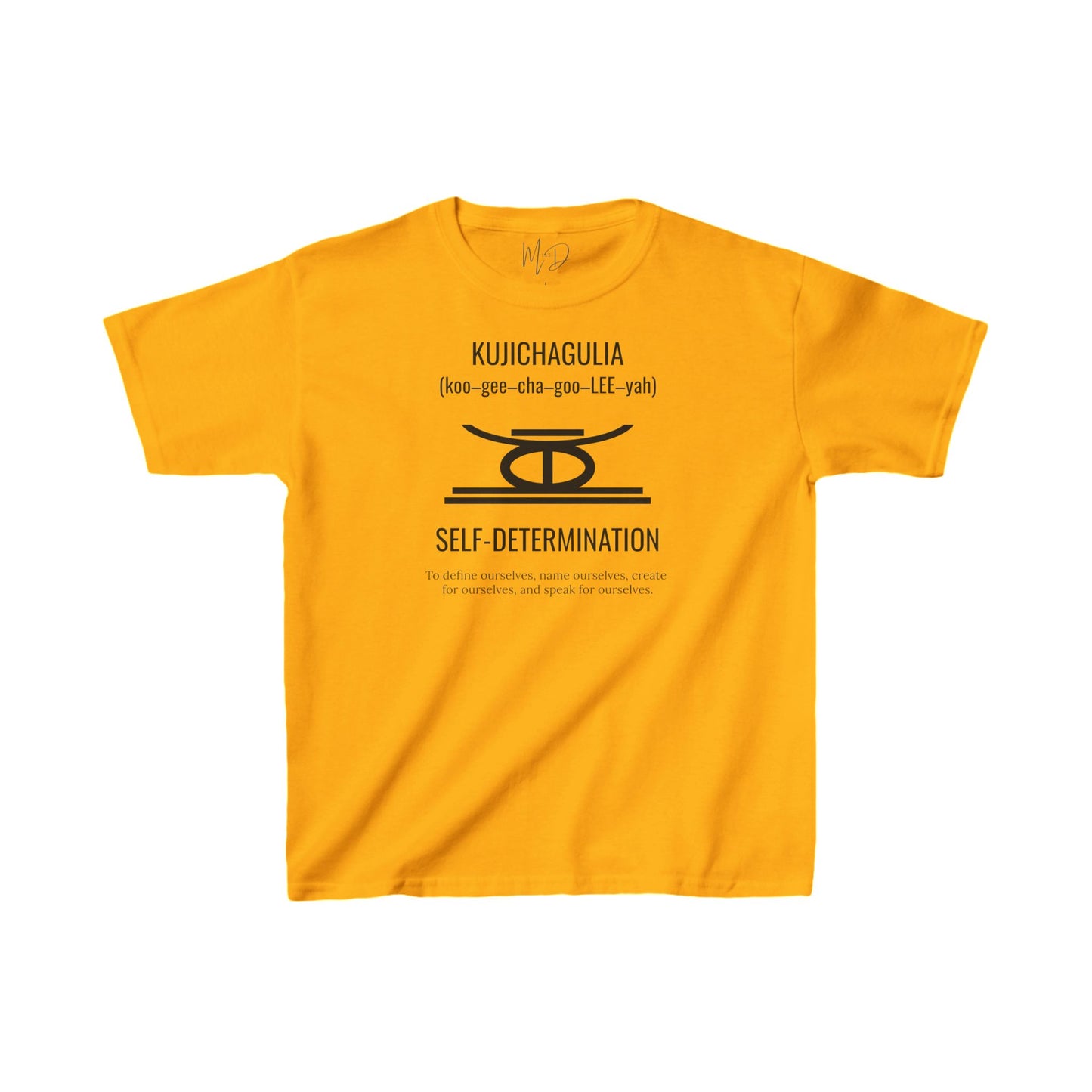 Kujichagulia (Day 2) | Self Determination | Kid’s T-Shirt