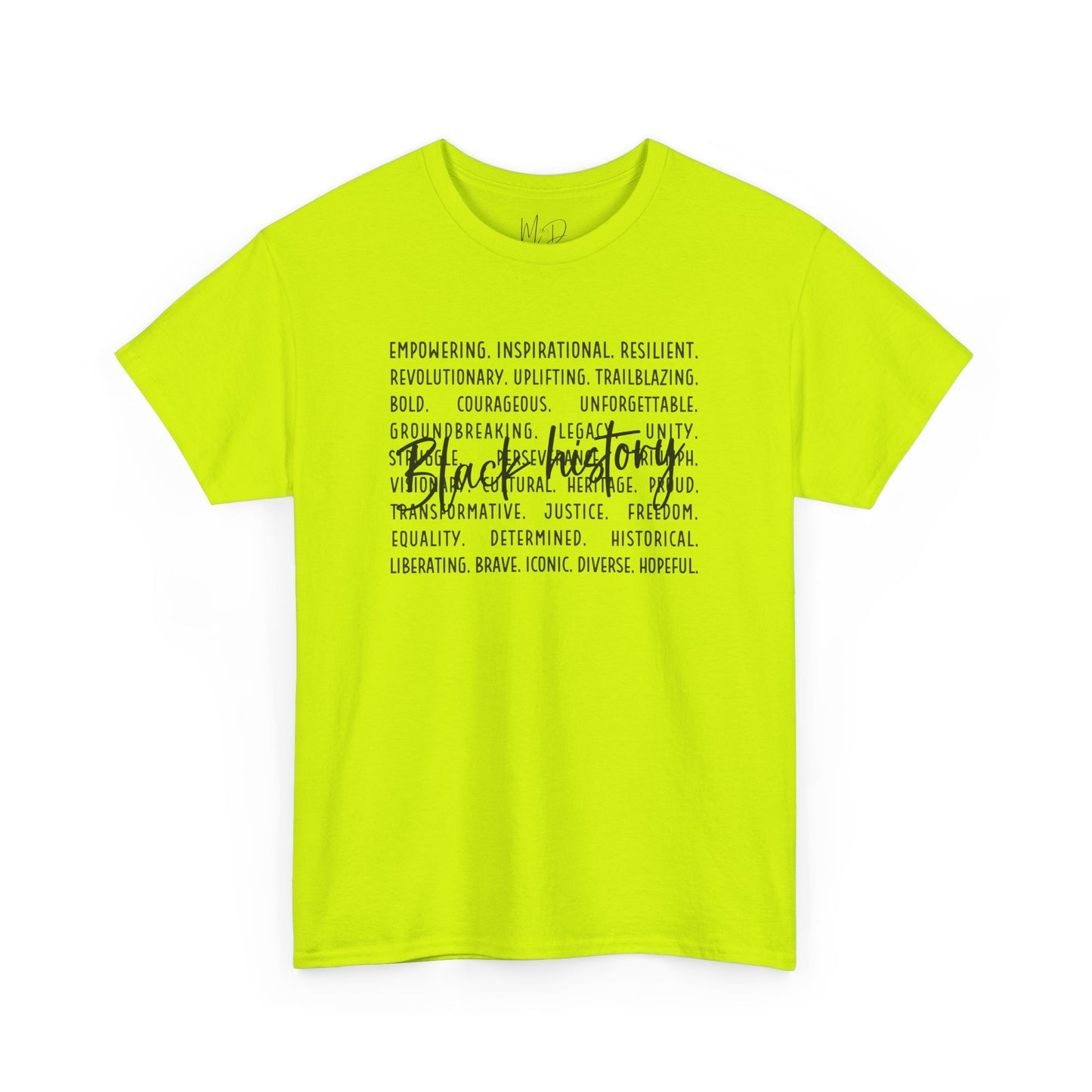Black History - Empowerment | Black Font | T-Shirt