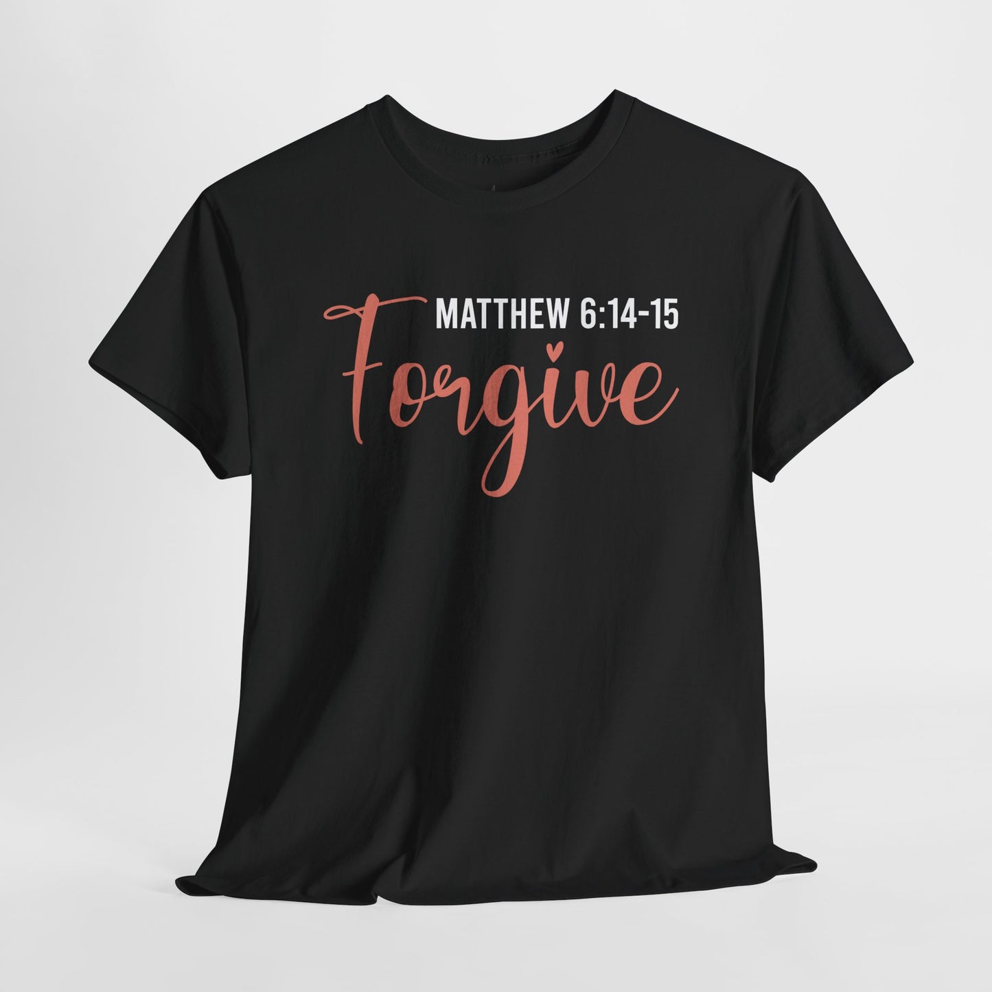 Forgive | T-Shirt