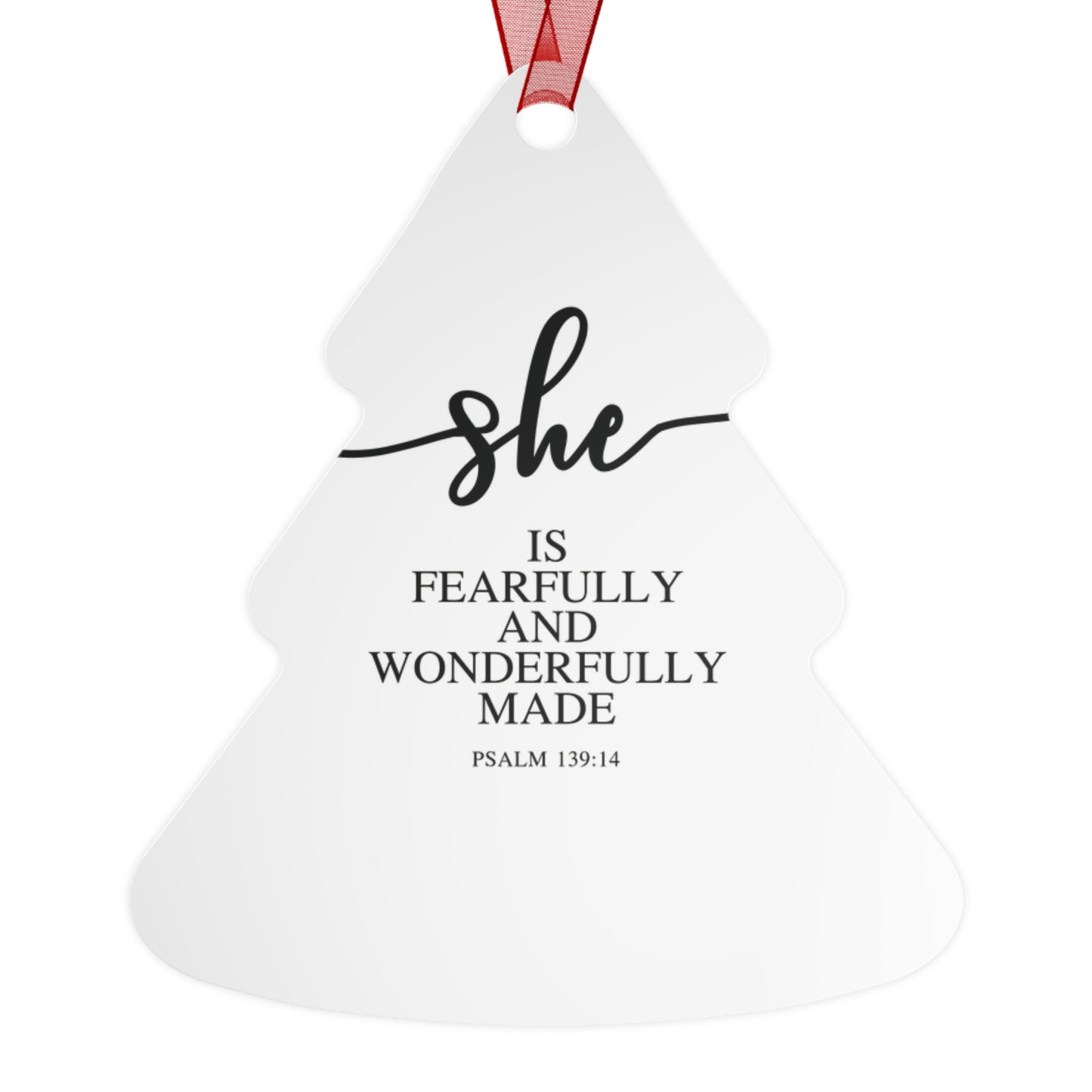 She Is – Psalms 139:14| Bell, Tree, Round or Oval Ornament |Metal|