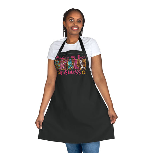 Minding My Own Small Business |Apron| Black| Black Strap